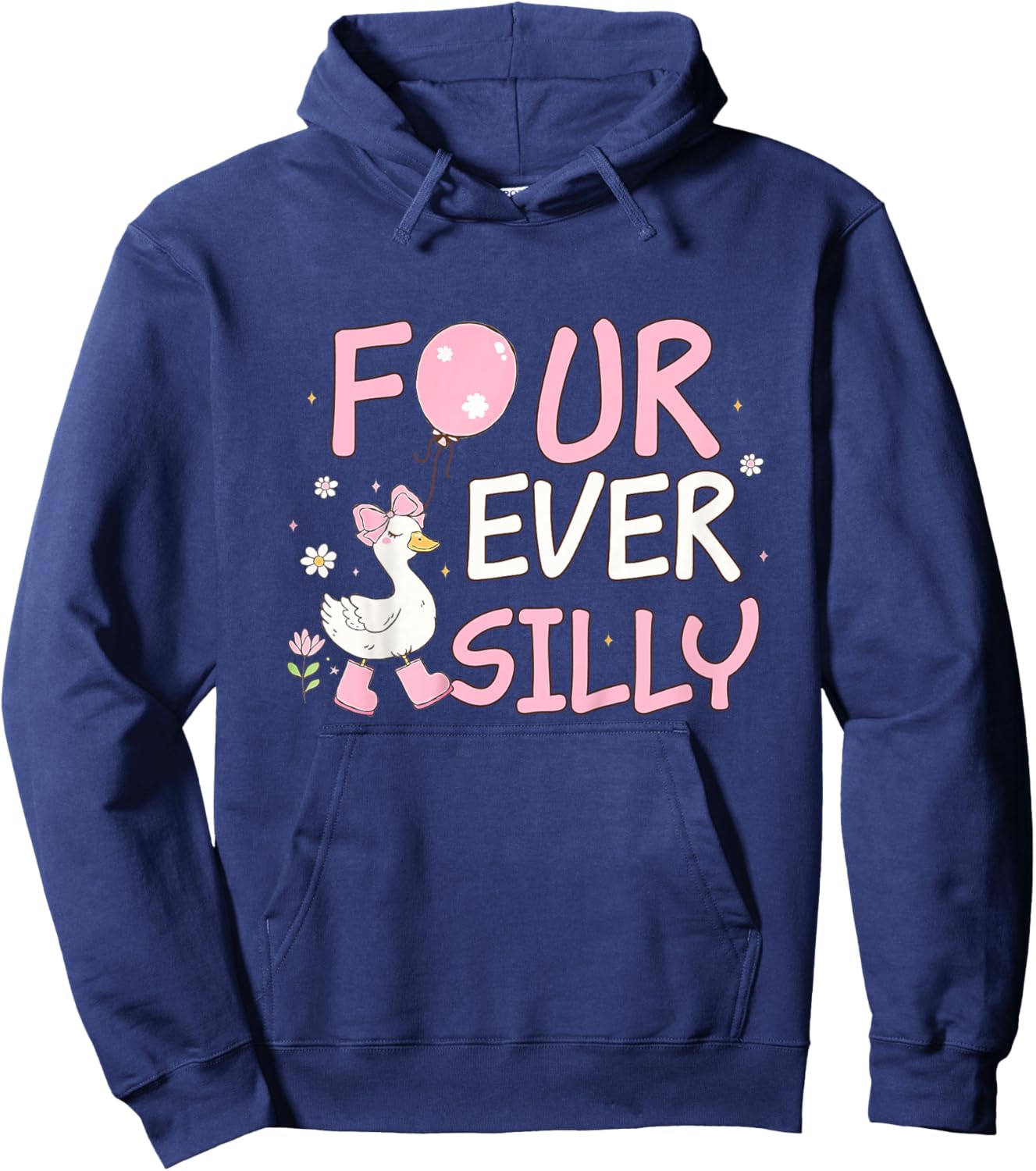 Four Ever Silly Girl 4th Birthday Goose 4 Year Old Bday Hoodie - Hoodie | Navy