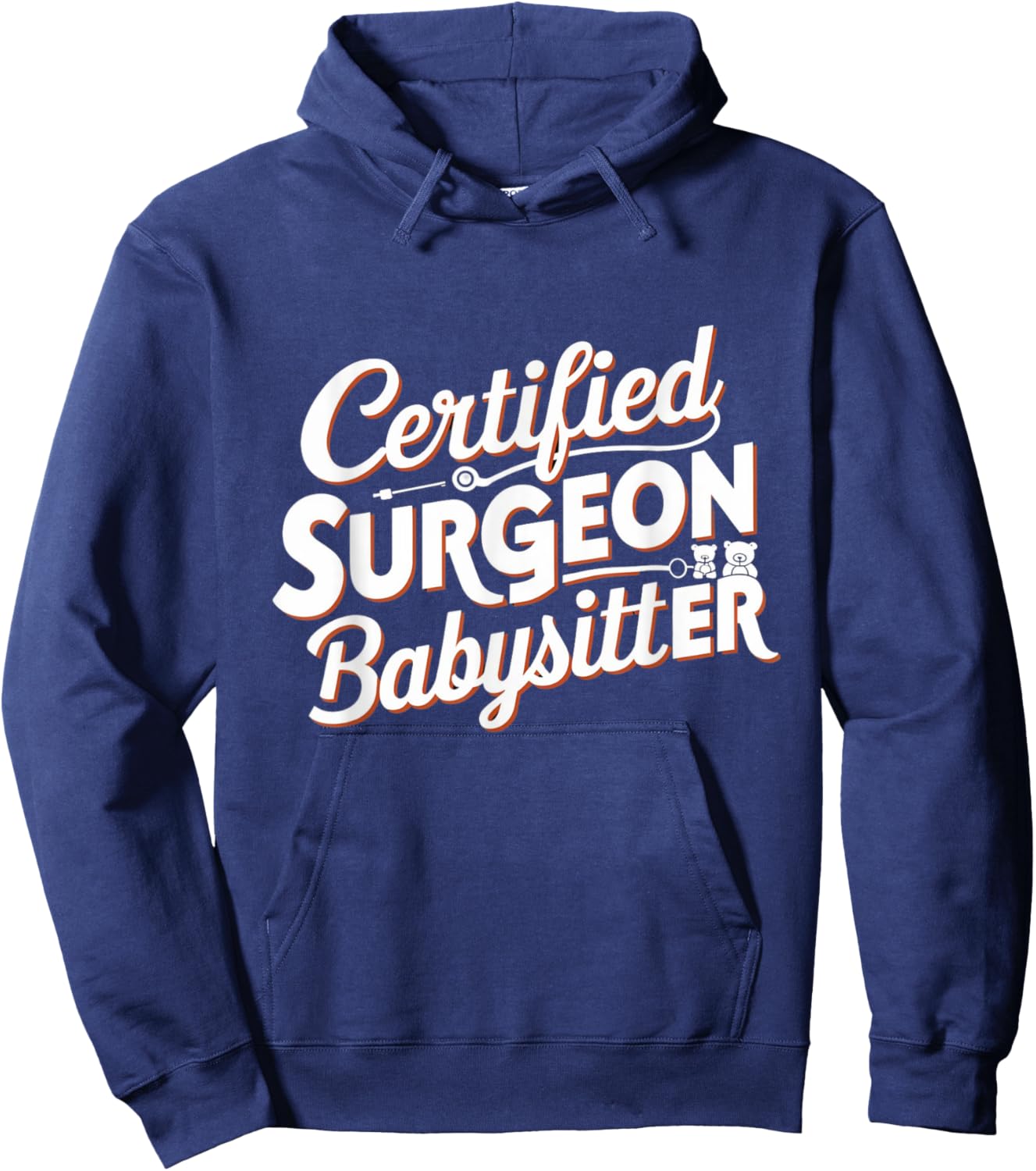 Funny Certified Surgeon Babysitter Gifts & Apparel -Adults Black Small Modern Cute Graphic Hoodie - Hoodie | Navy