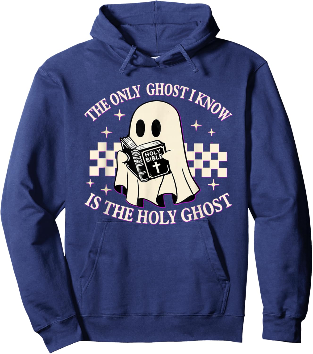 The Only Ghost I Know Is The Holy Ghost Funny Boo Bible Hoodie - Hoodie | Navy