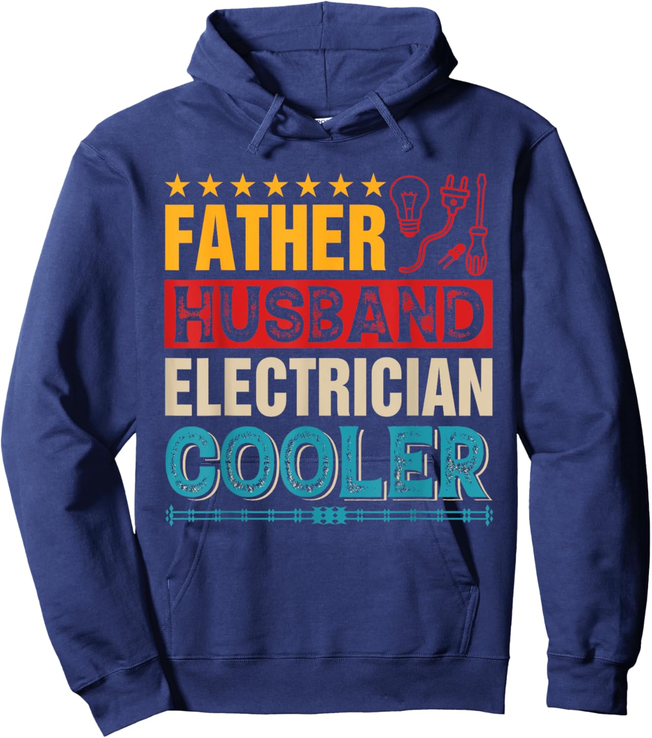 Vintage Father Husband Electrician Proud Job Father's Day Hoodie - Hoodie | Navy