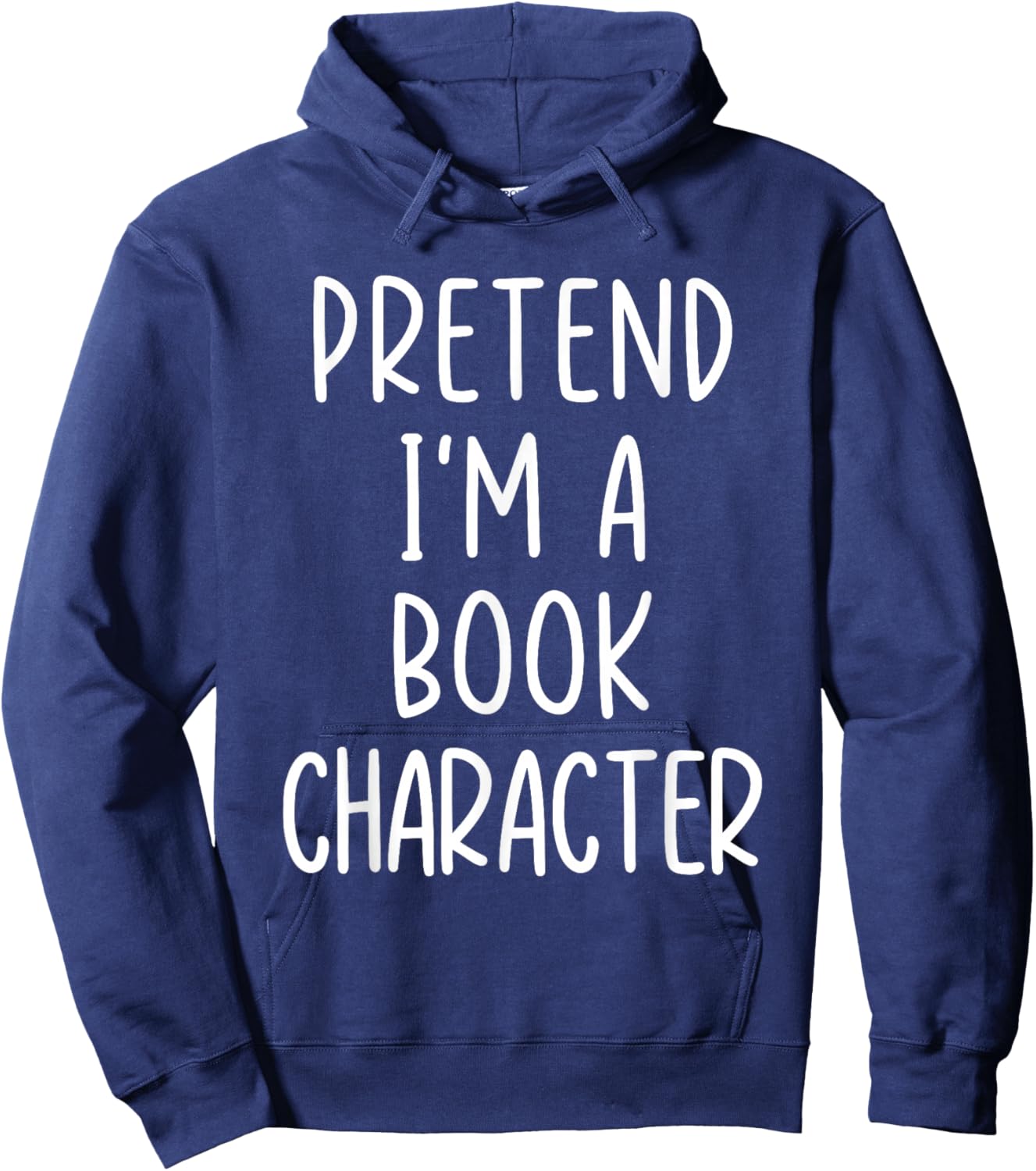 Funny Pretend I'm A Book Character Costume Halloween Easy Hoodie - Hoodie | Navy