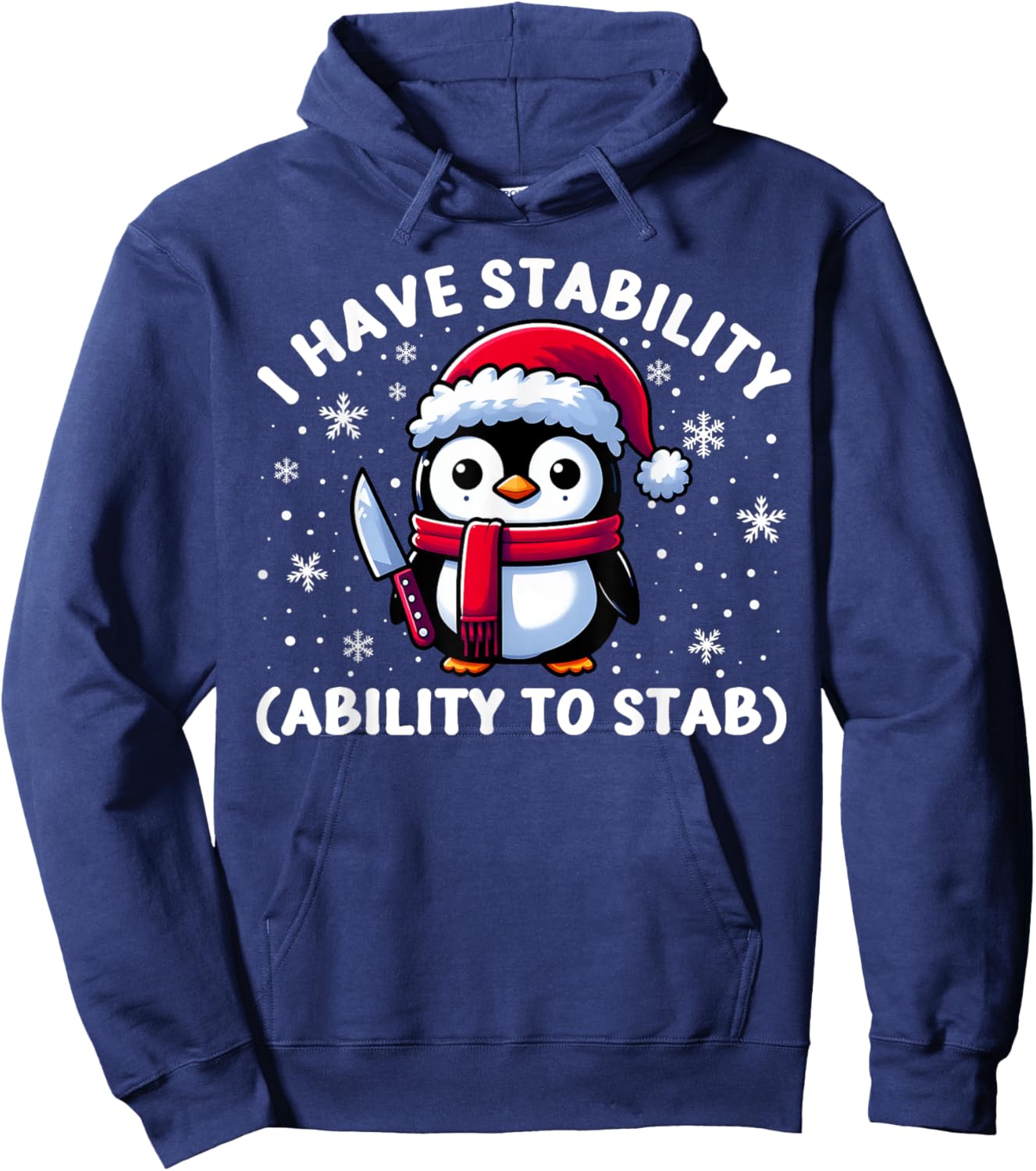 Fun Meme Penguin With Knife I Have Stability Ability To Stab Hoodie - Hoodie | Navy