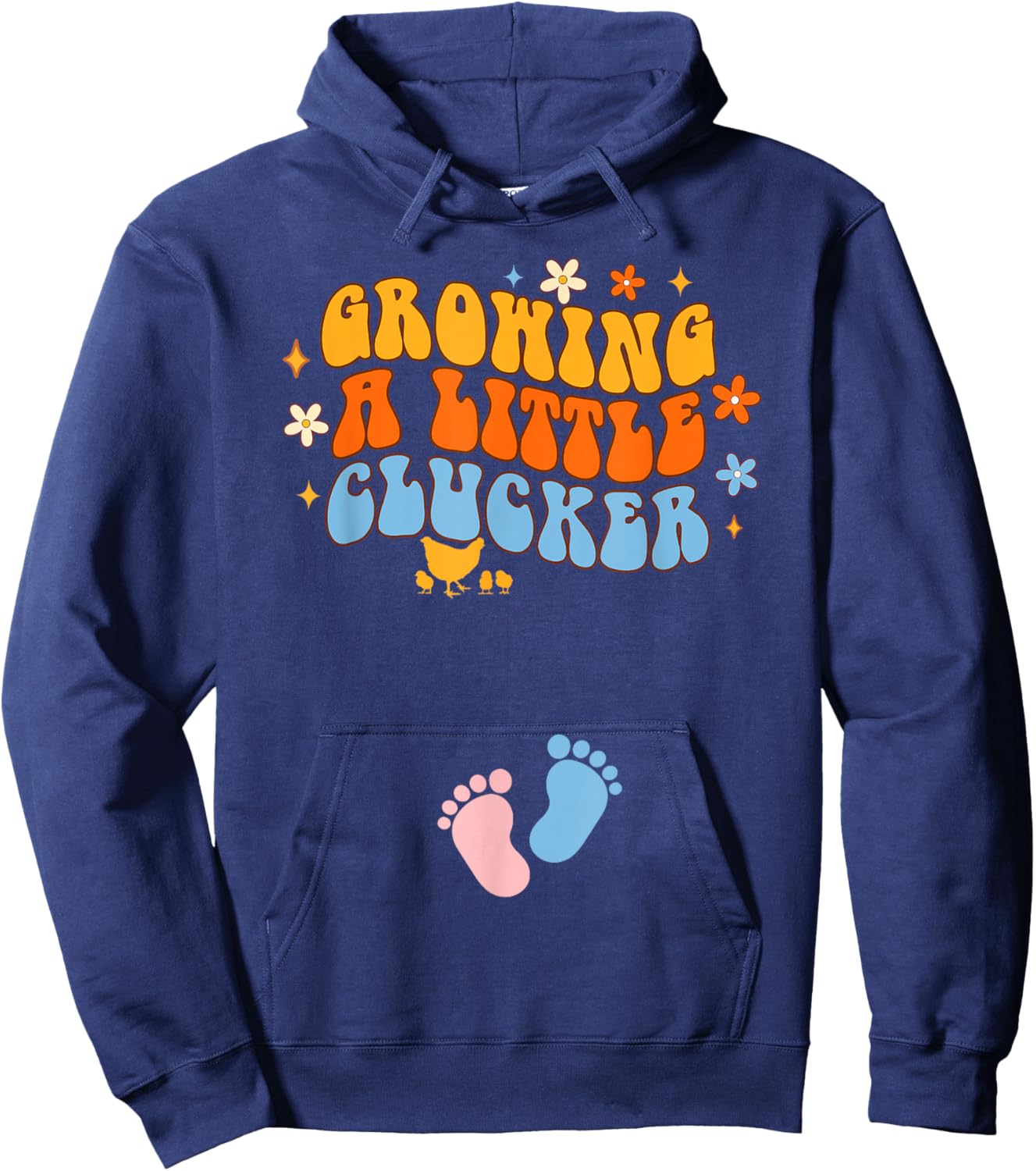 Pregnancy Announcement Chicken Growing A Little A Clucker Hoodie - Hoodie | Navy