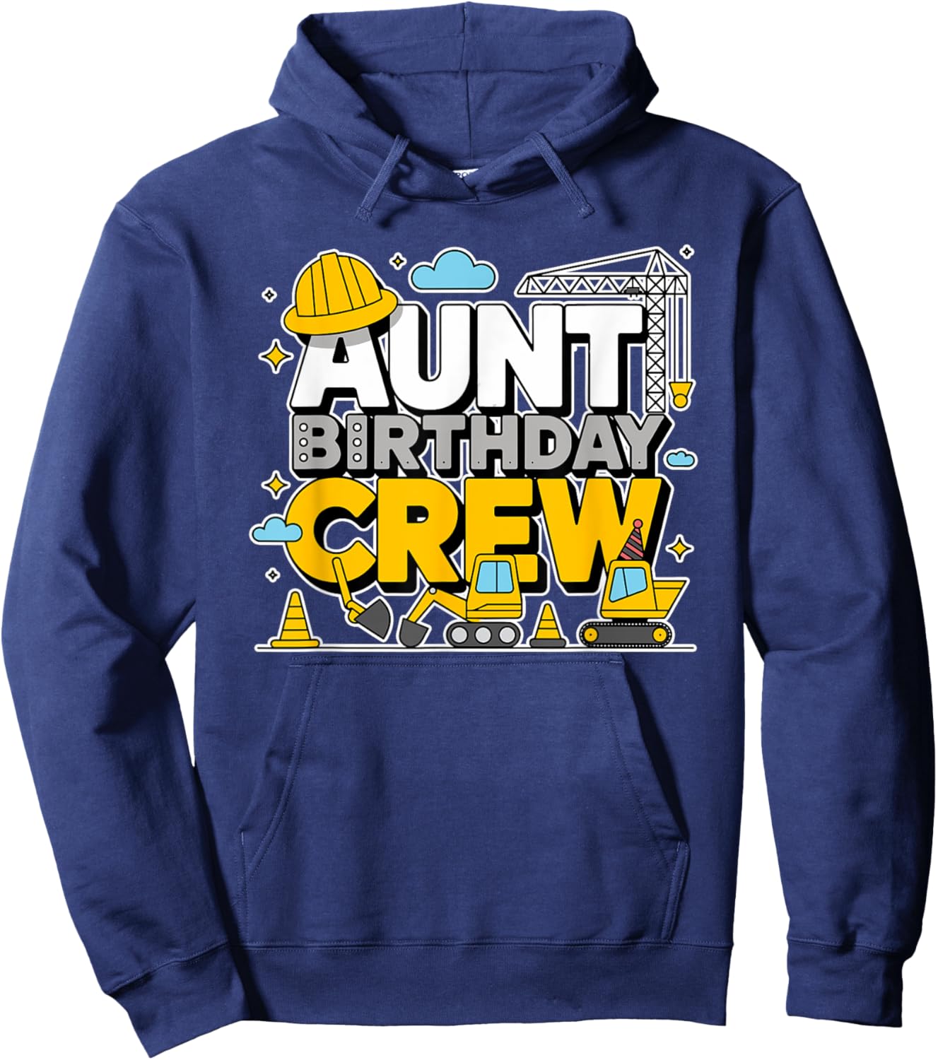 Tante Geburtstag Crew Bau Bagger Party Familie Hoodie - Hoodie | Navy