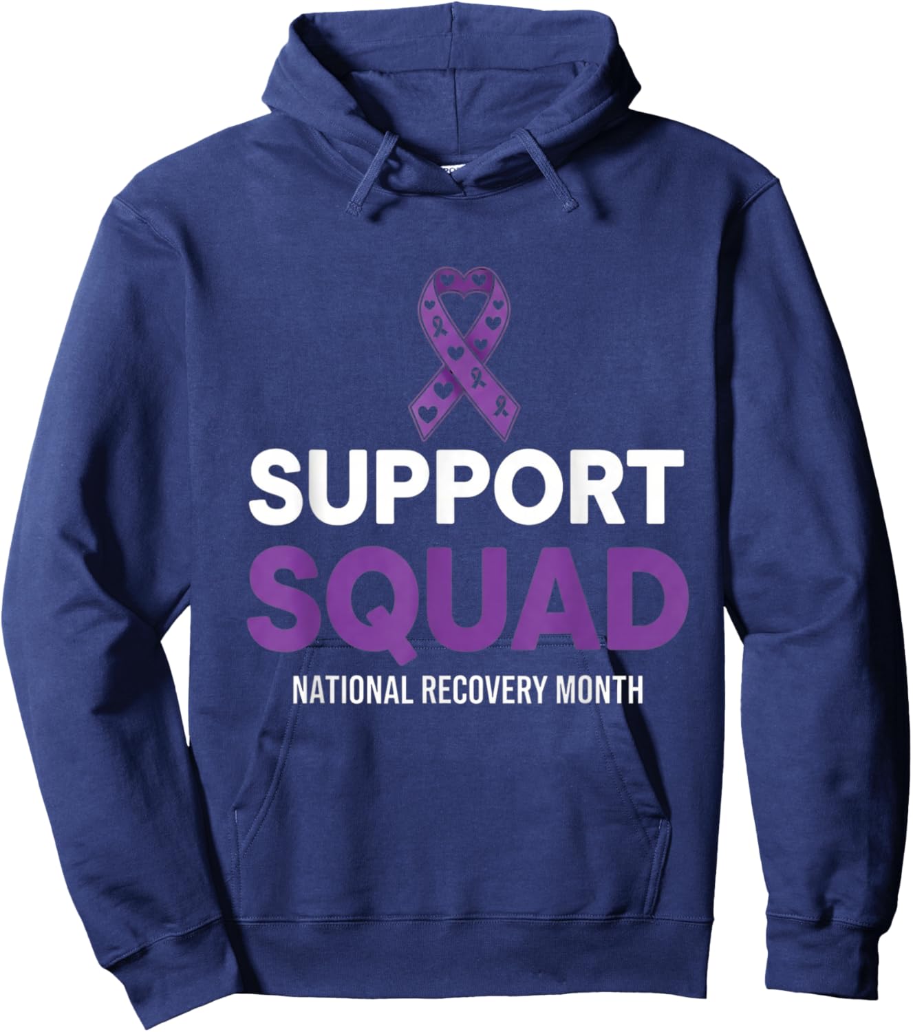 Support Squad National Recovery Month Addiction Recovery Hoodie - Hoodie | Navy