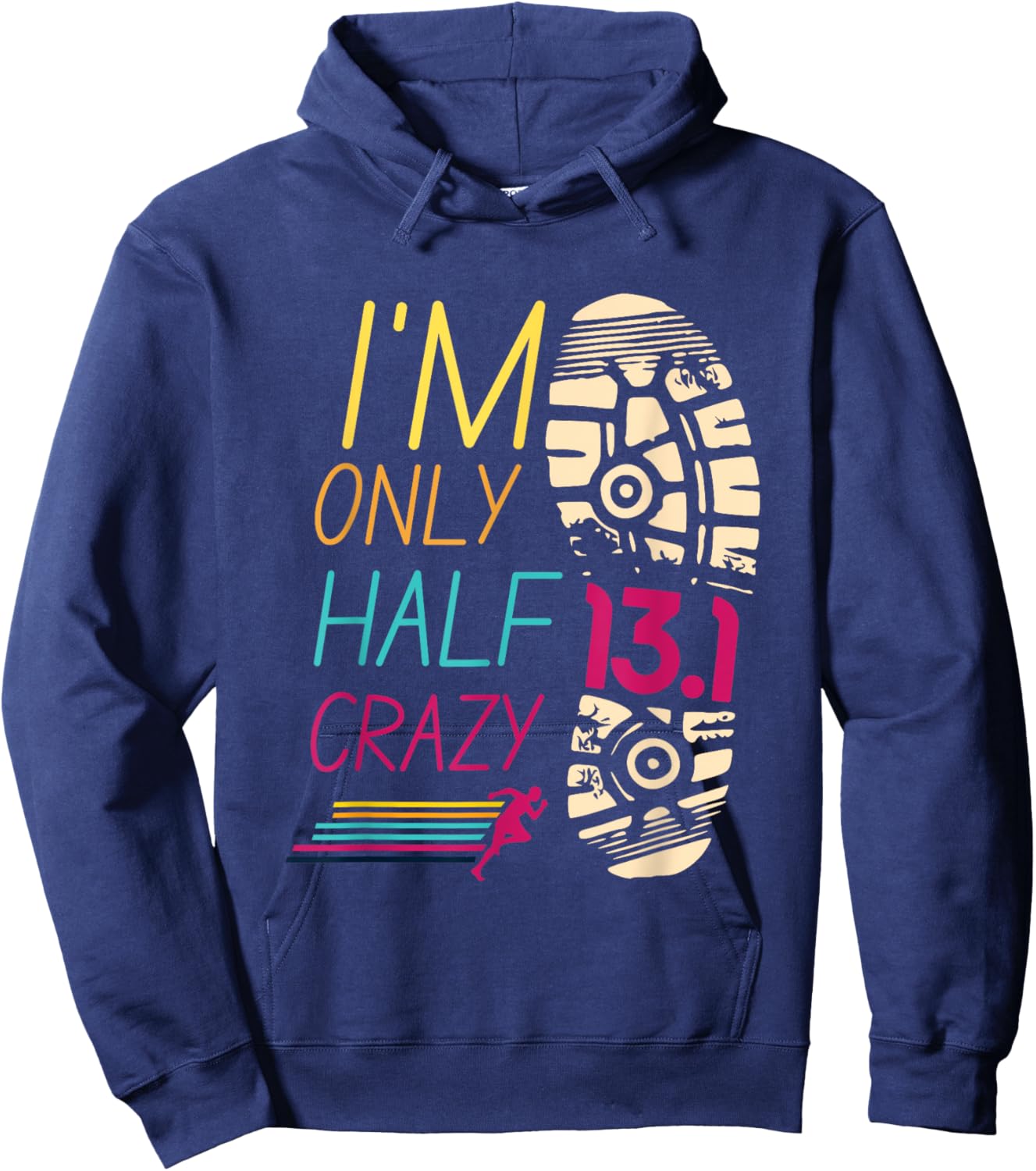 Runner Sportsperson Athlete Sportsman 13.1 Club I'm Only Half Crazy 13.1 Half Marathon Adults Black Short Sleeve Hoodie - Hoodie | Navy