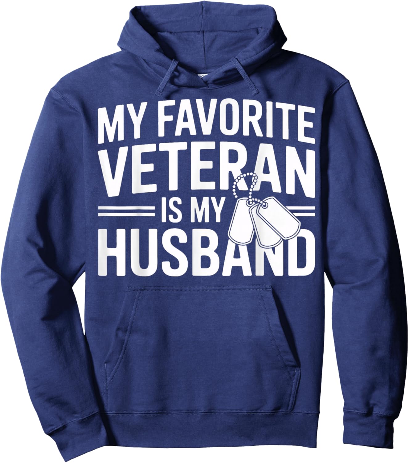 Military Wife Strong My Favorite Veteran is My Husband Hoodie - Hoodie | Navy