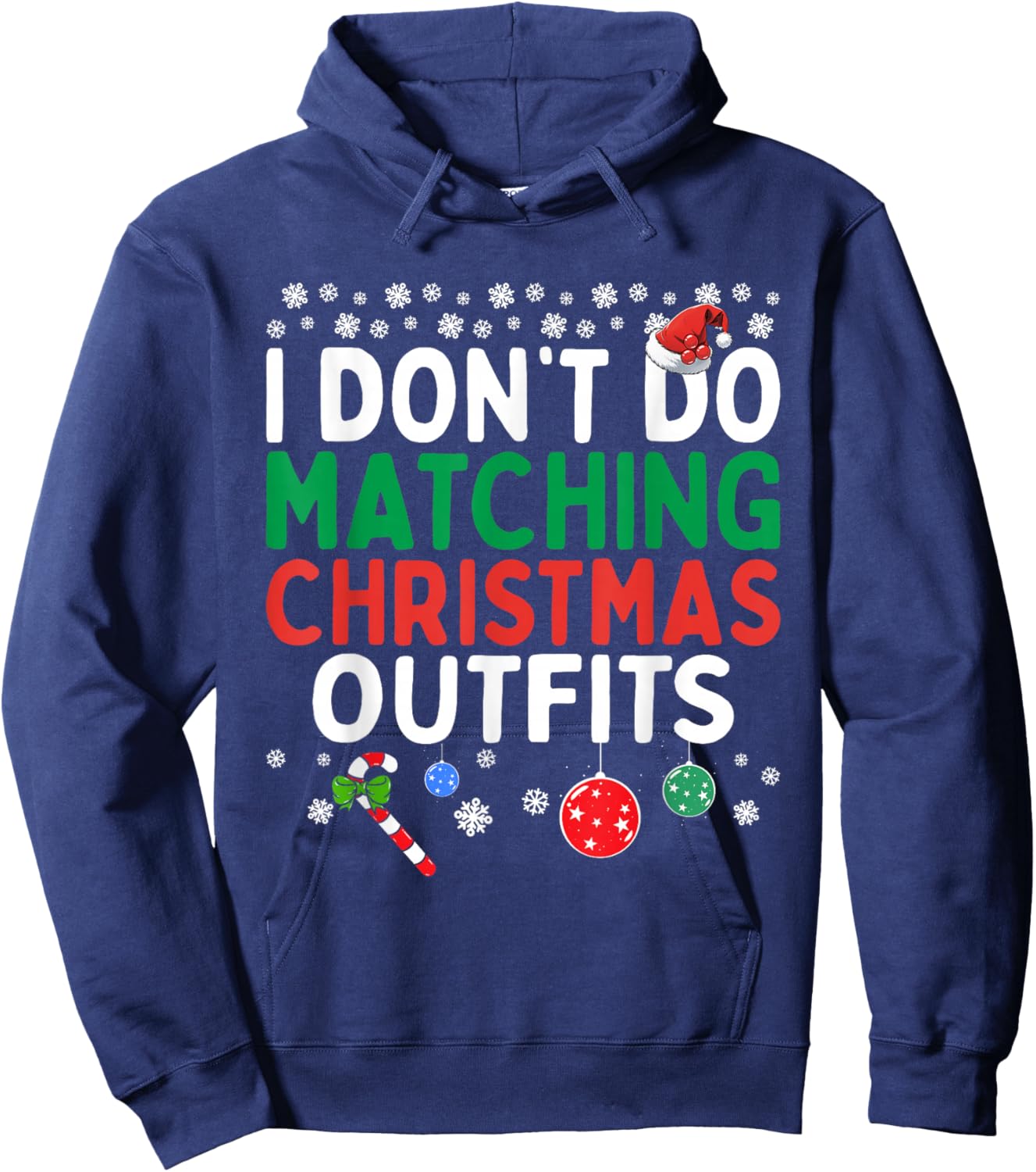 I Don't Do Matching Christmas Outfits But I Do Funny Couples Hoodie - Hoodie | Navy