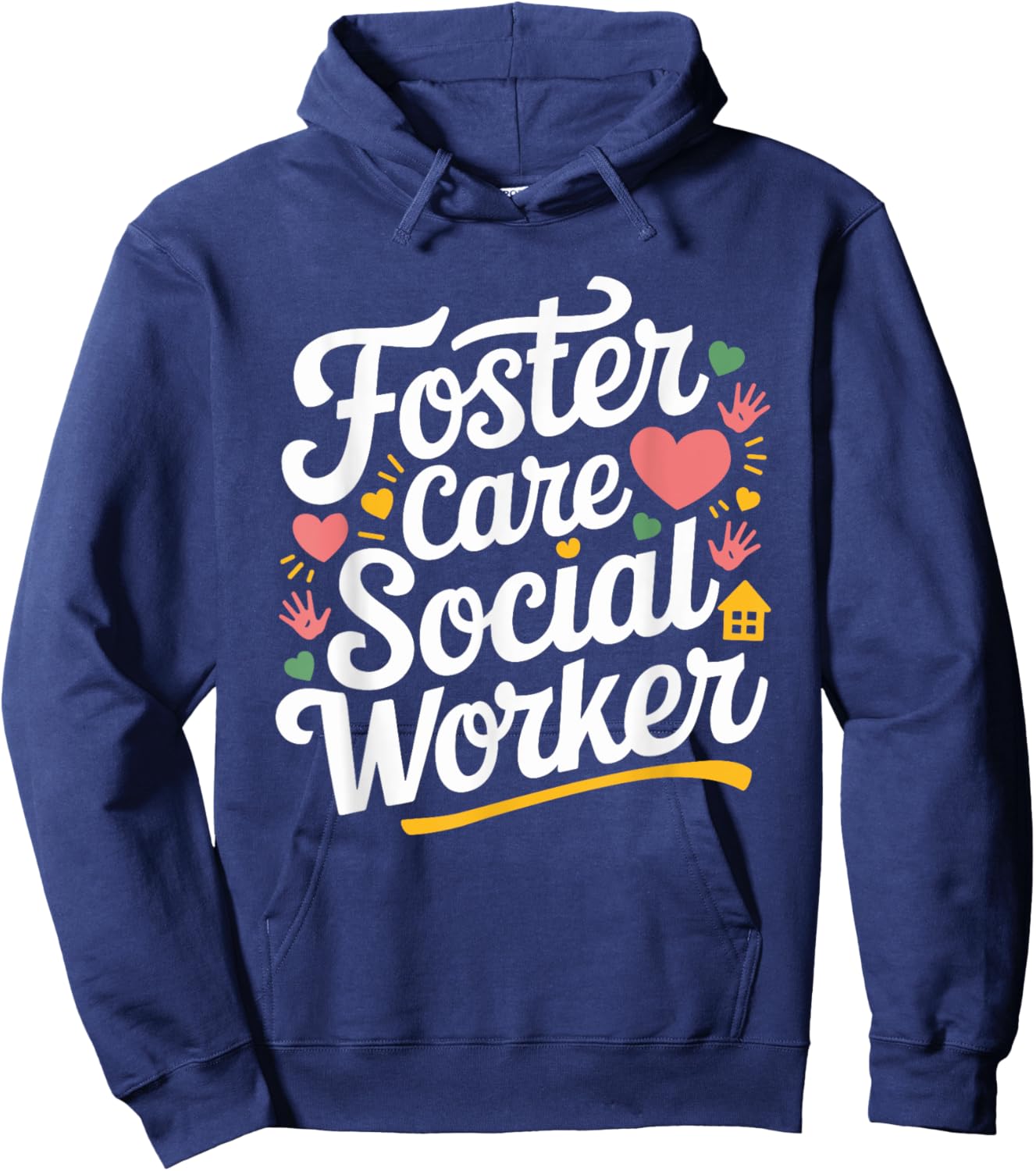 Foster Care Social Worker, Adoption Foster Care Foster Adopt Hoodie - Hoodie | Navy