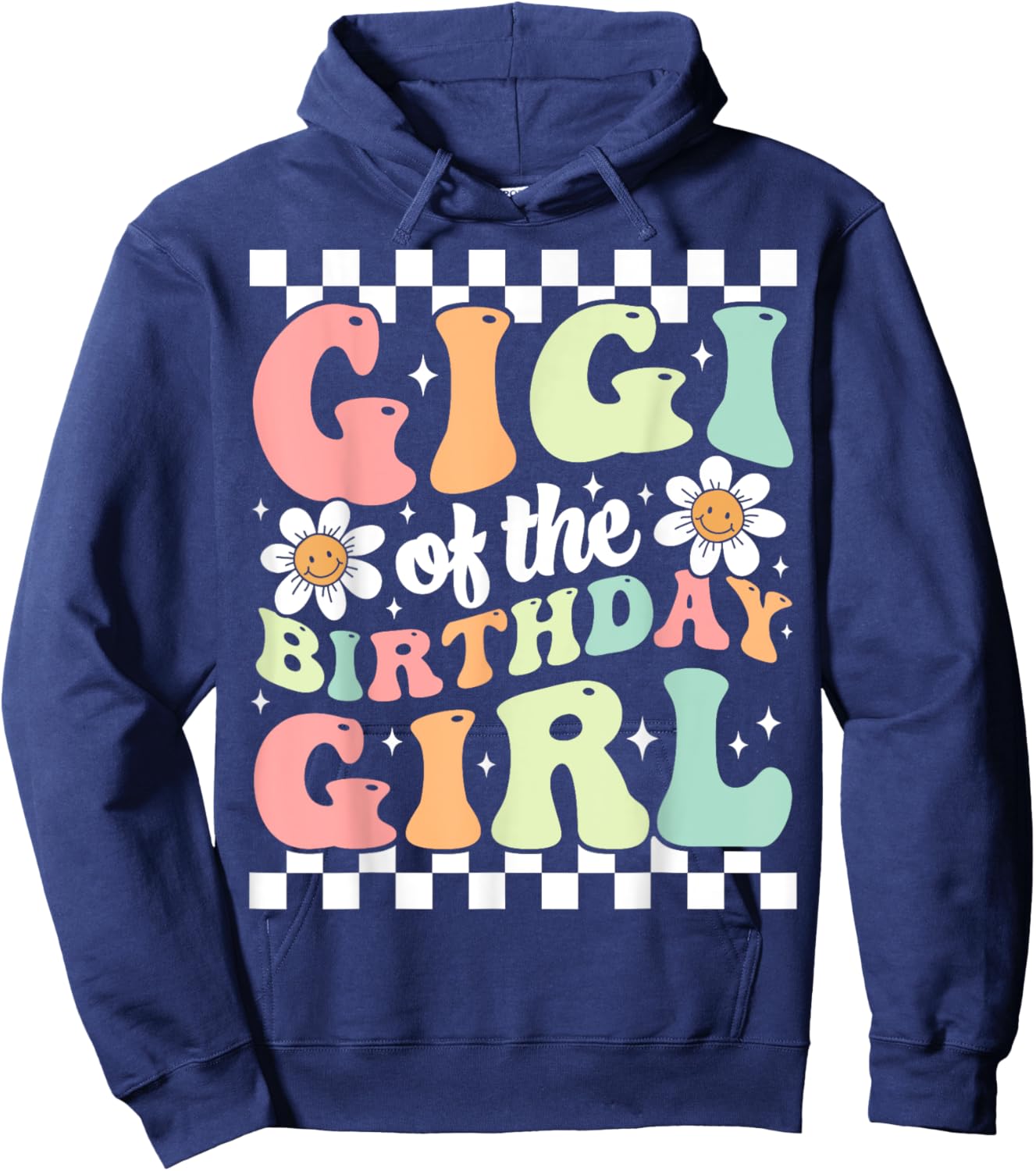 Gigi of The Birthday Girl Cute Family Groovy Birthday Party Hoodie - Hoodie | Navy