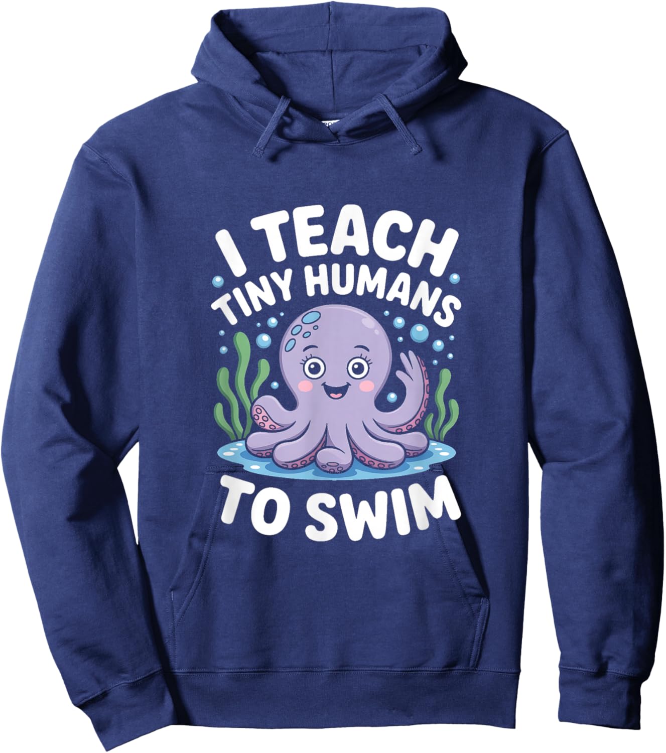 I Teach Tiny Humans How to Swim Hoodie - Hoodie | Navy
