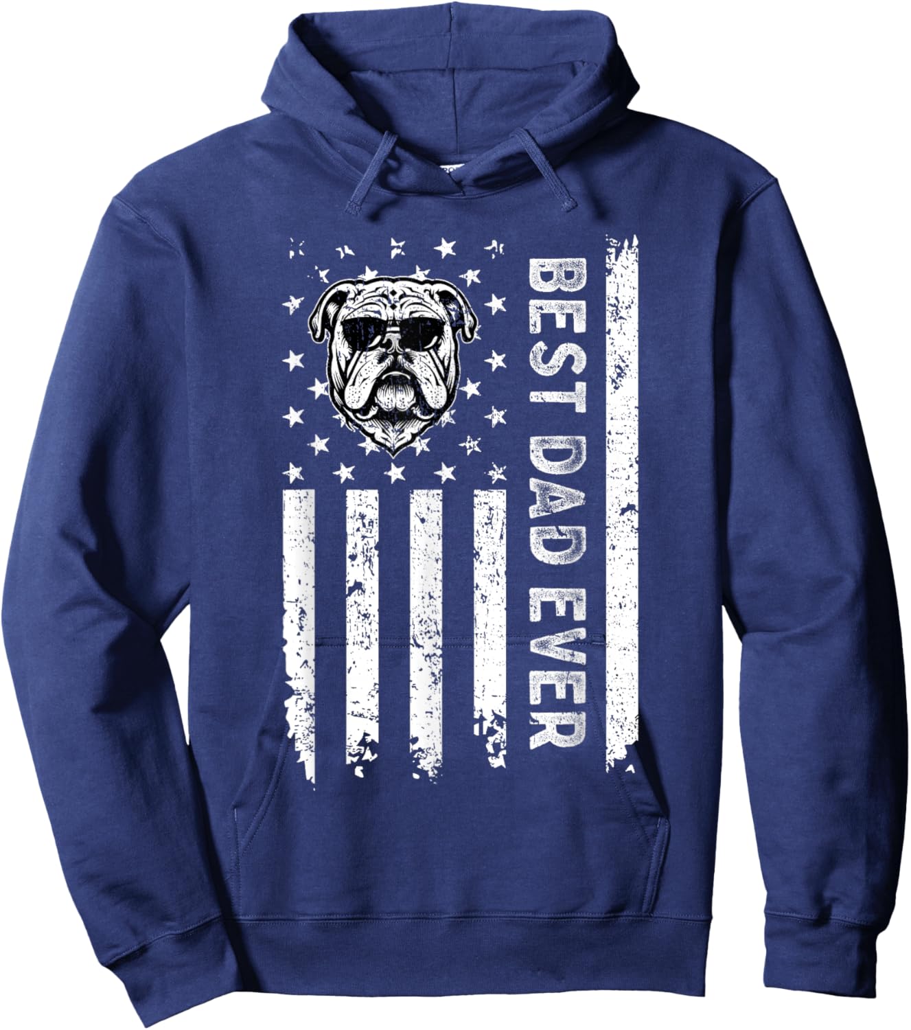 Best English Bulldog Dog Dad Ever Fathers Day USA Flag Men Women Kids Hoodie - Hoodie | Navy
