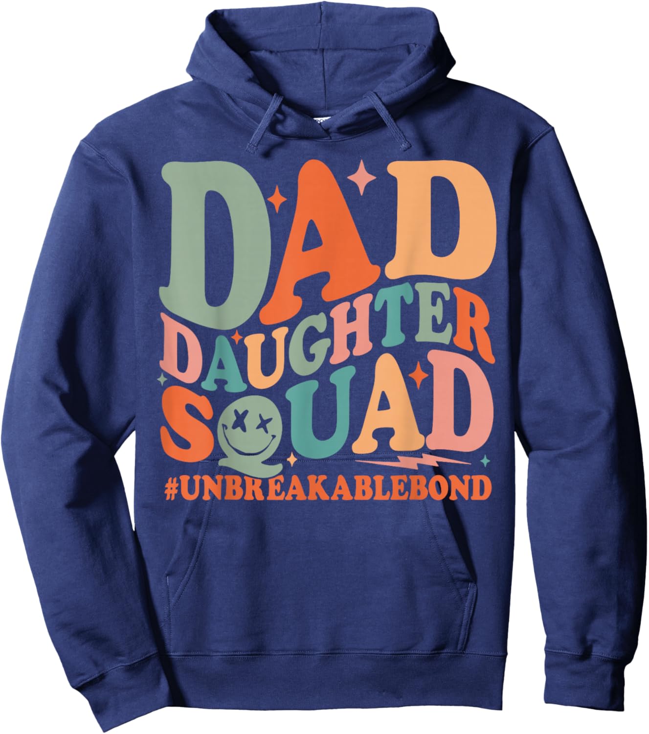Dad Daughter Squad Unbreakable Bond Father's Day Hoodie - Hoodie | Navy