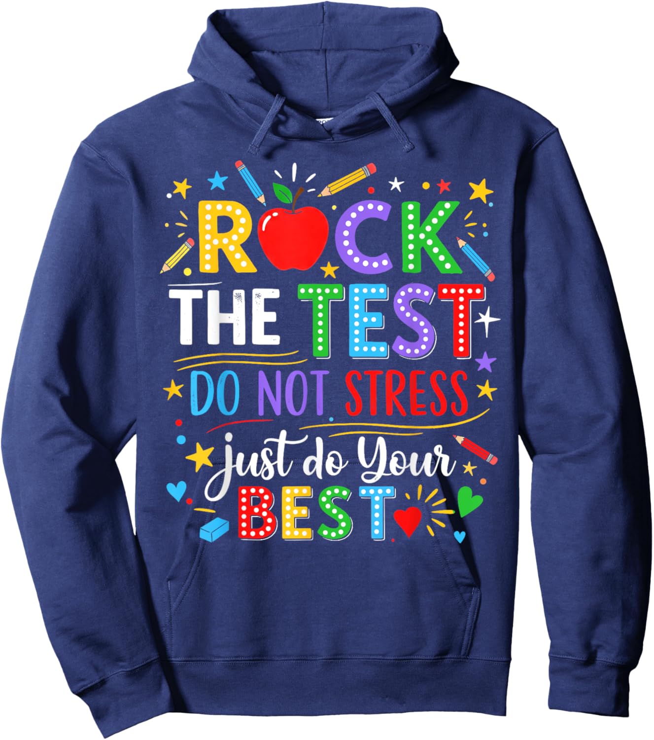 Rock The Test Day Testing Day Funny Teacher Men Women Kid Hoodie - Hoodie | Navy