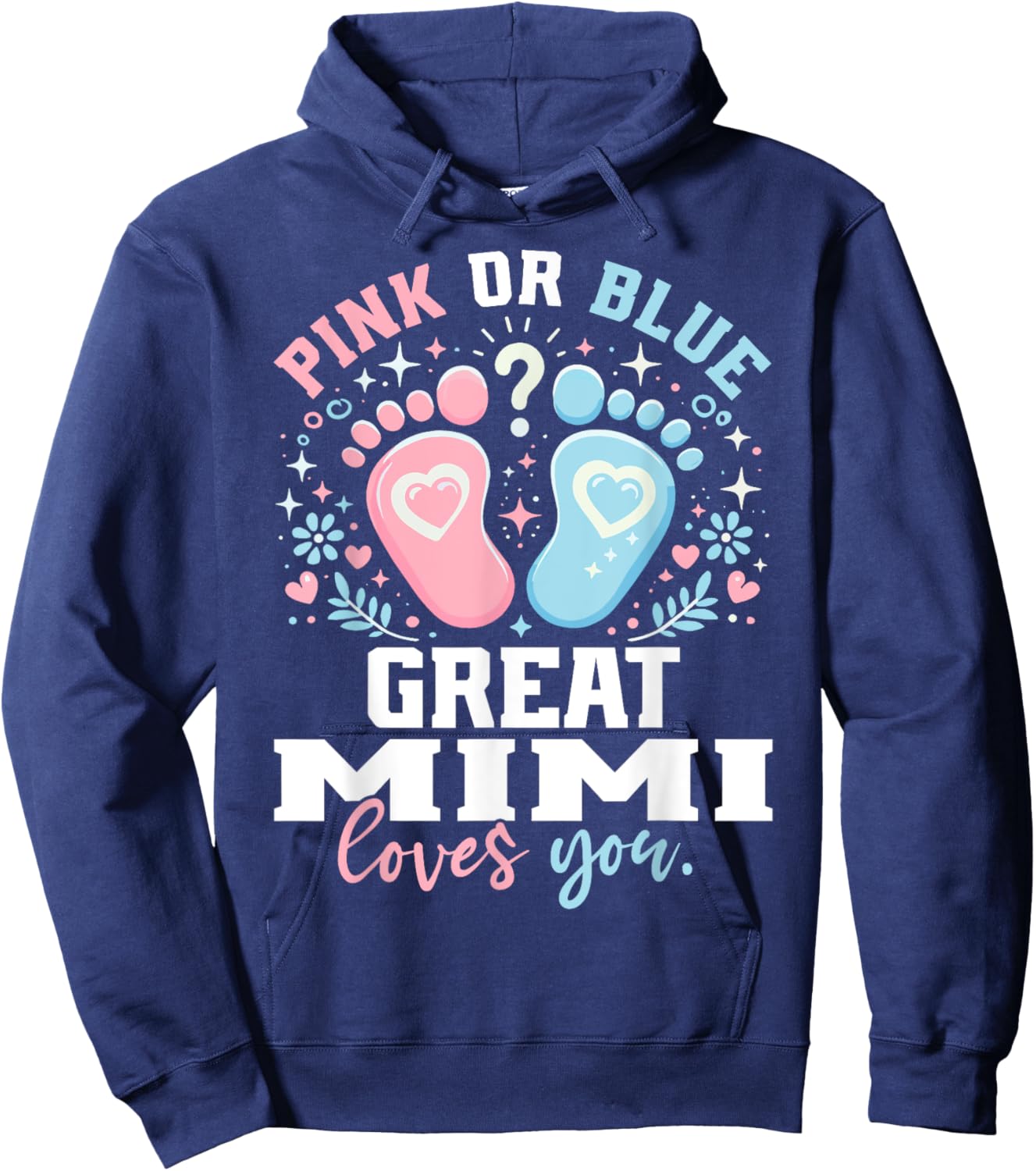 Pink or Blue Great Mimi Footprints Gender Reveal Hoodie - Hoodie | Navy