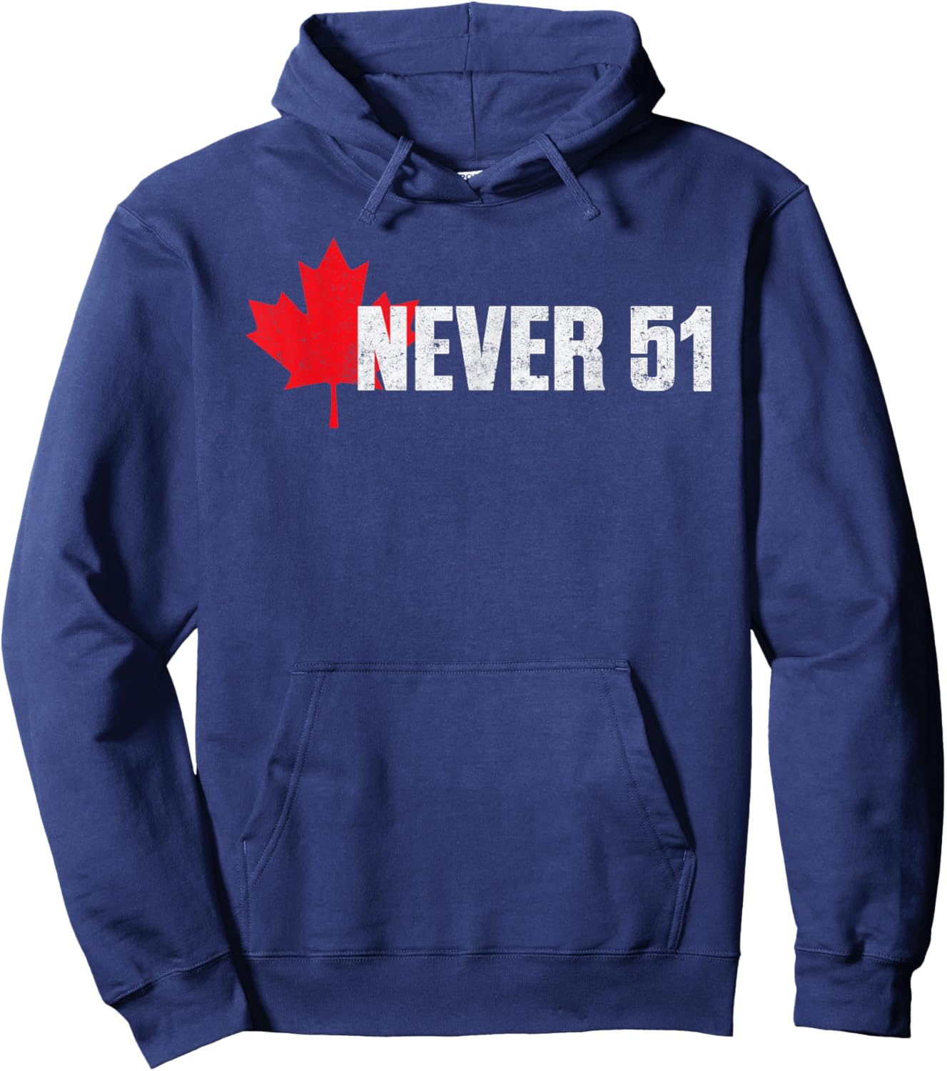 Canada Never 51st State Not For Sale Elbow Up Proud Canadian Hoodie - Hoodie | Navy