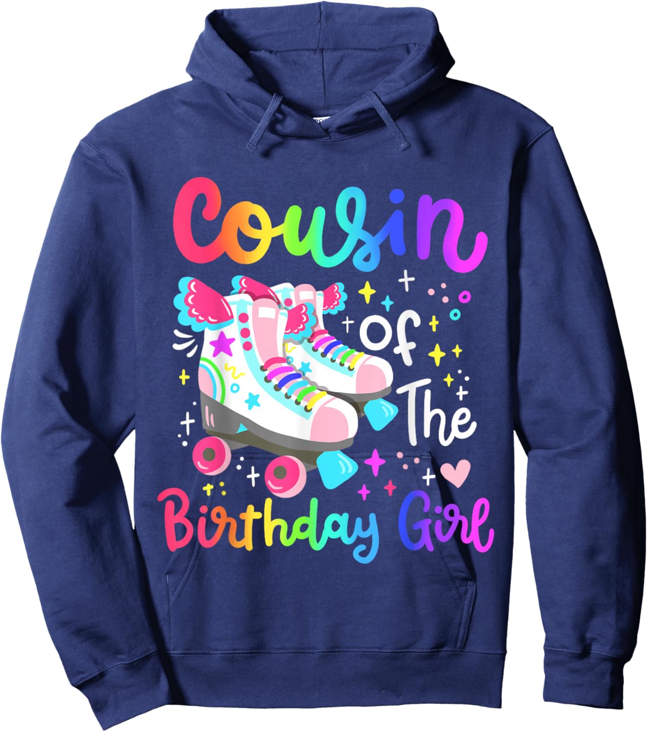 Cousin of the Birthday Girl Skater Roller Skate Family Party Hoodie - Hoodie | Navy