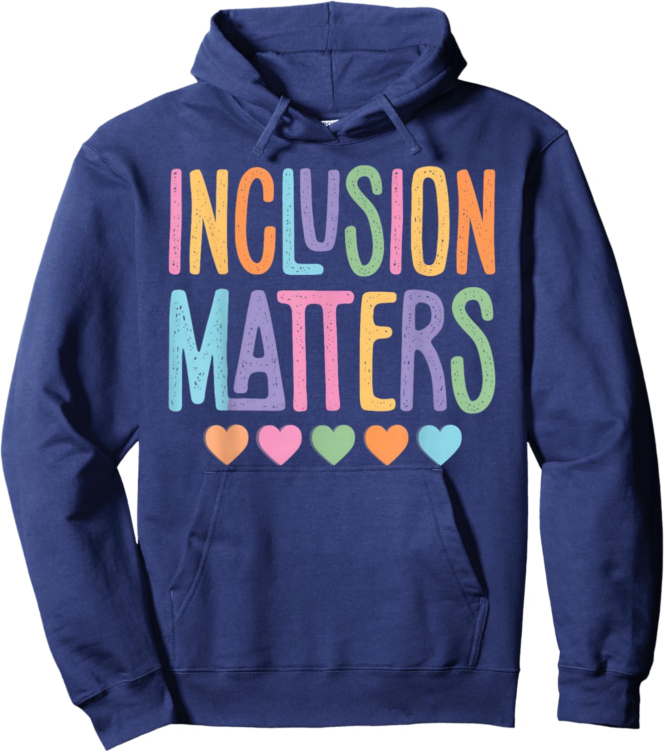Inclusion Matters Autism Awareness Accept Understand Love Hoodie - Hoodie | Navy