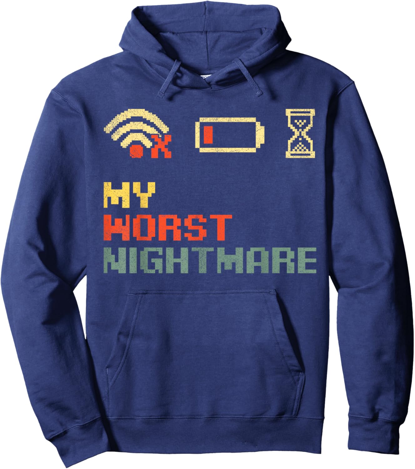Funny My Worst Nightmare Gifts, Gamer Humor Hoodie - Hoodie | Navy