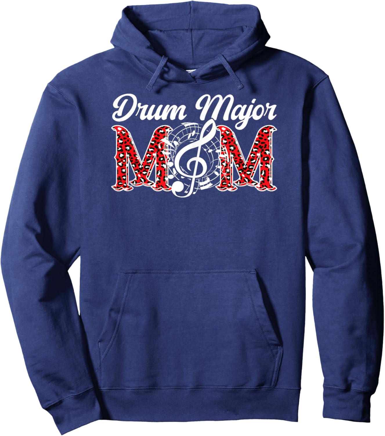 Drum Major Mom Leopard Mom Of A Drum Major Mother Hoodie - Hoodie | Navy