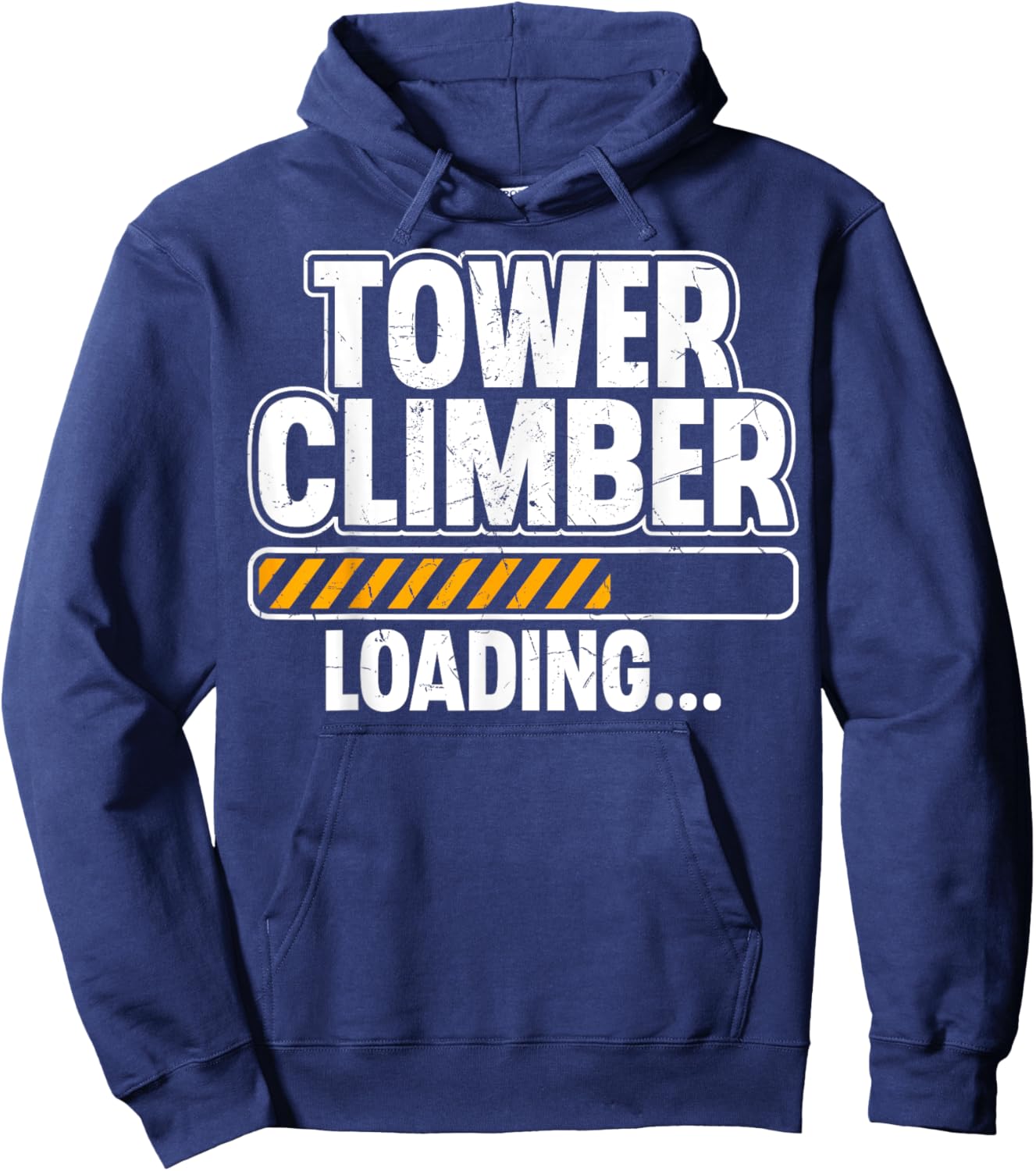 Tower Climber Loading - Future Tower Climber Climbing Gifts Hoodie - Hoodie | Navy