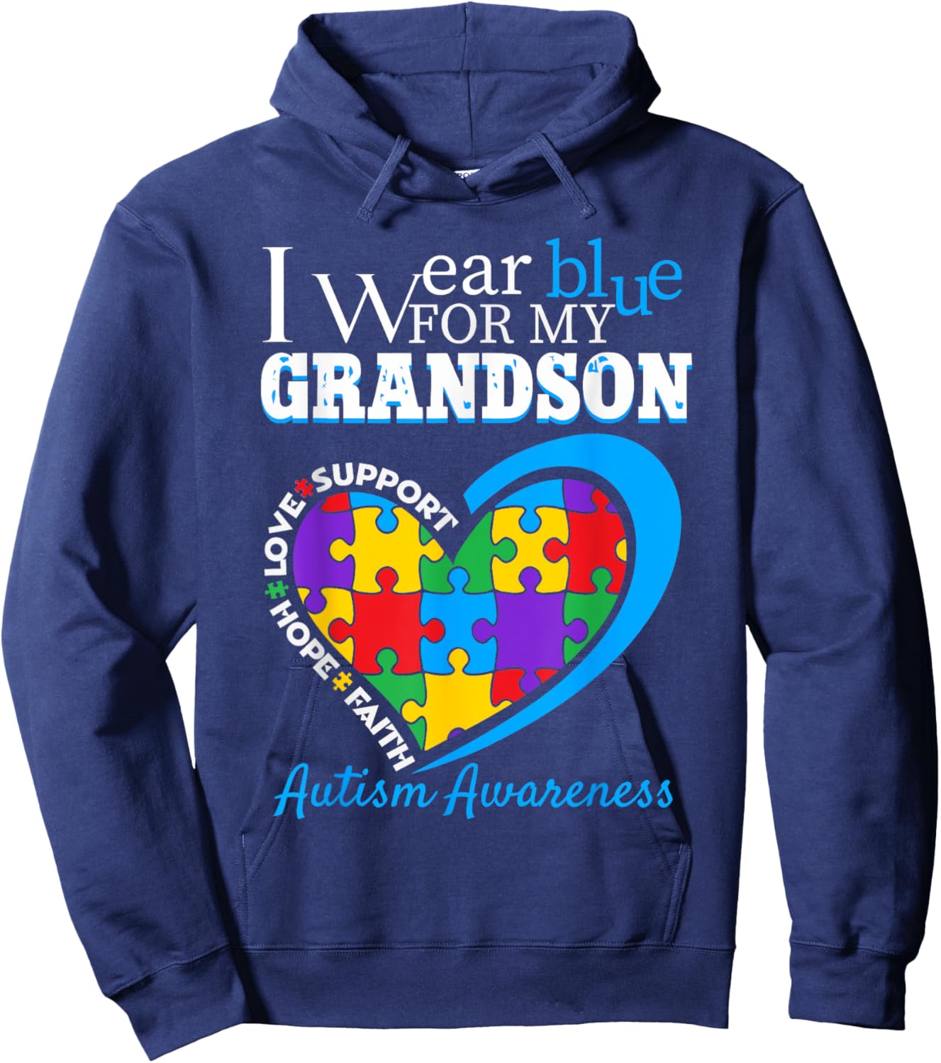 Grandma Grandpa I Wear Blue For My Grandson Autism Awareness Hoodie - Hoodie | Navy