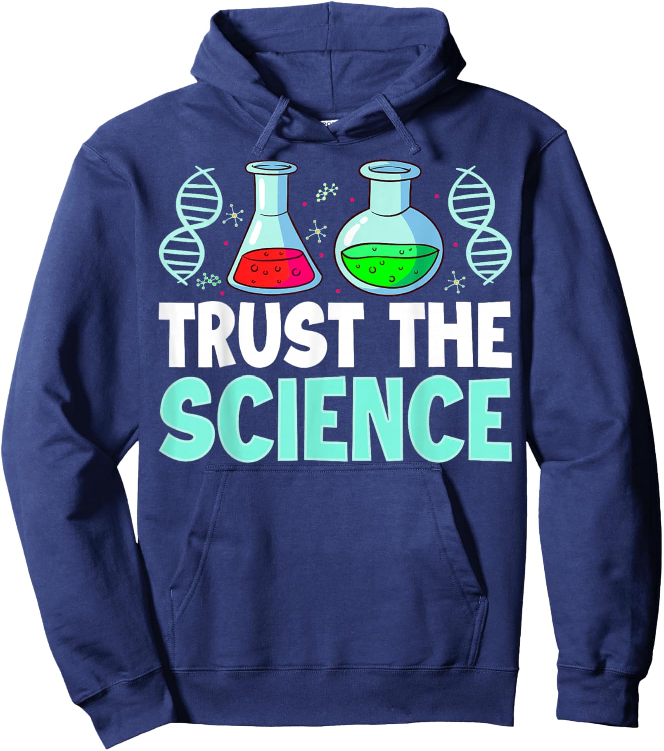 Trust The Science Chemistry Biology STEM Lab Hoodie - Hoodie | Navy