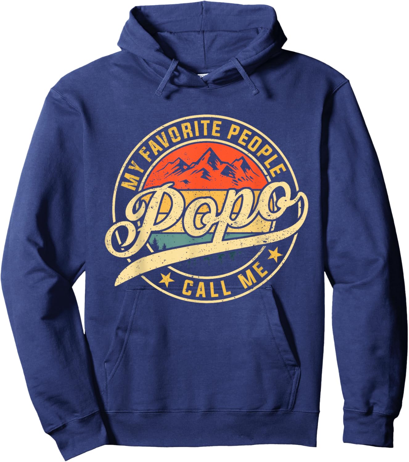 My Favorite People Call Me Popo Funny Father's Day Hoodie - Hoodie | Navy