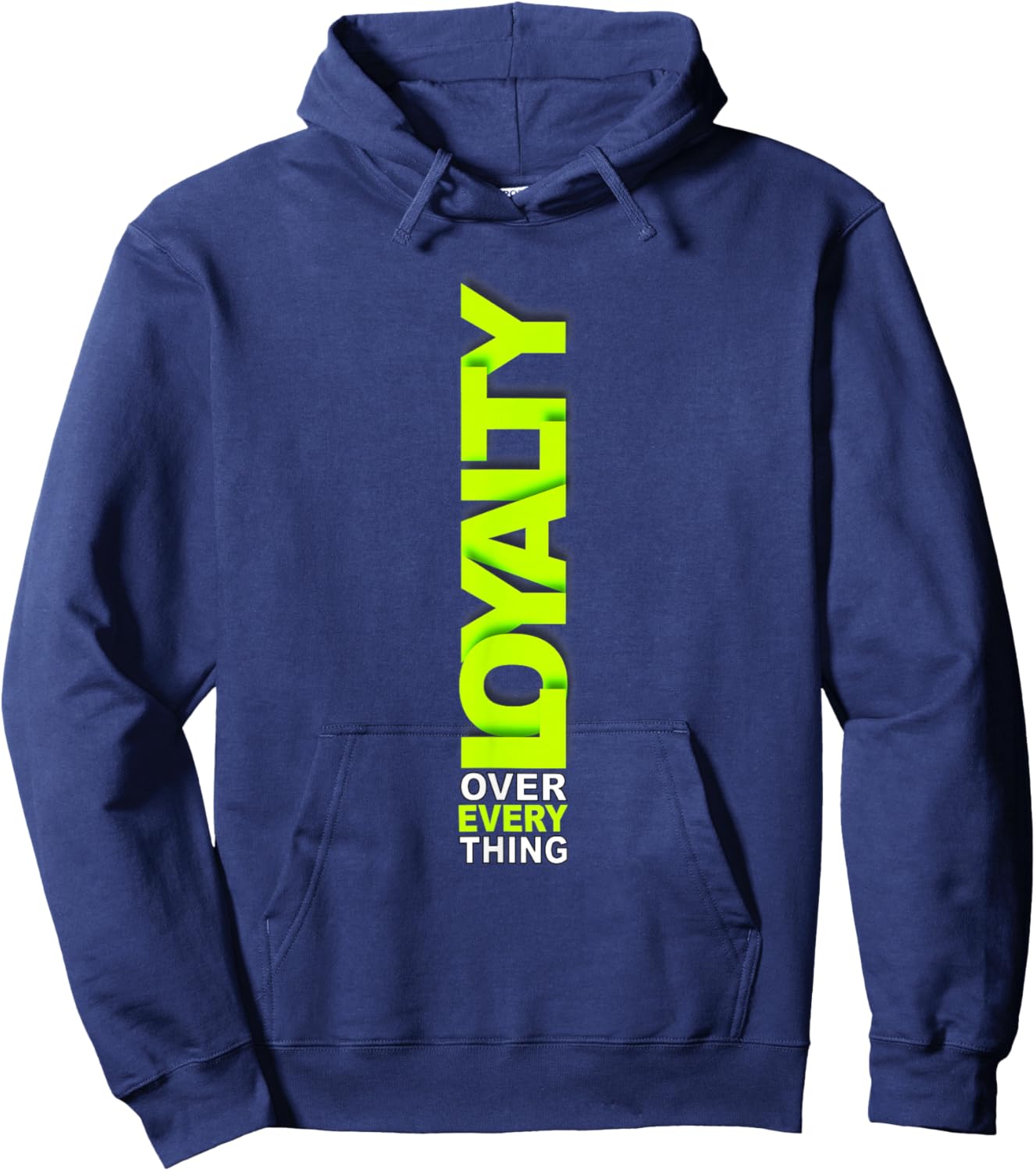 Green Loyalty Over Everything Green Graphic Hoodie - Hoodie | Navy