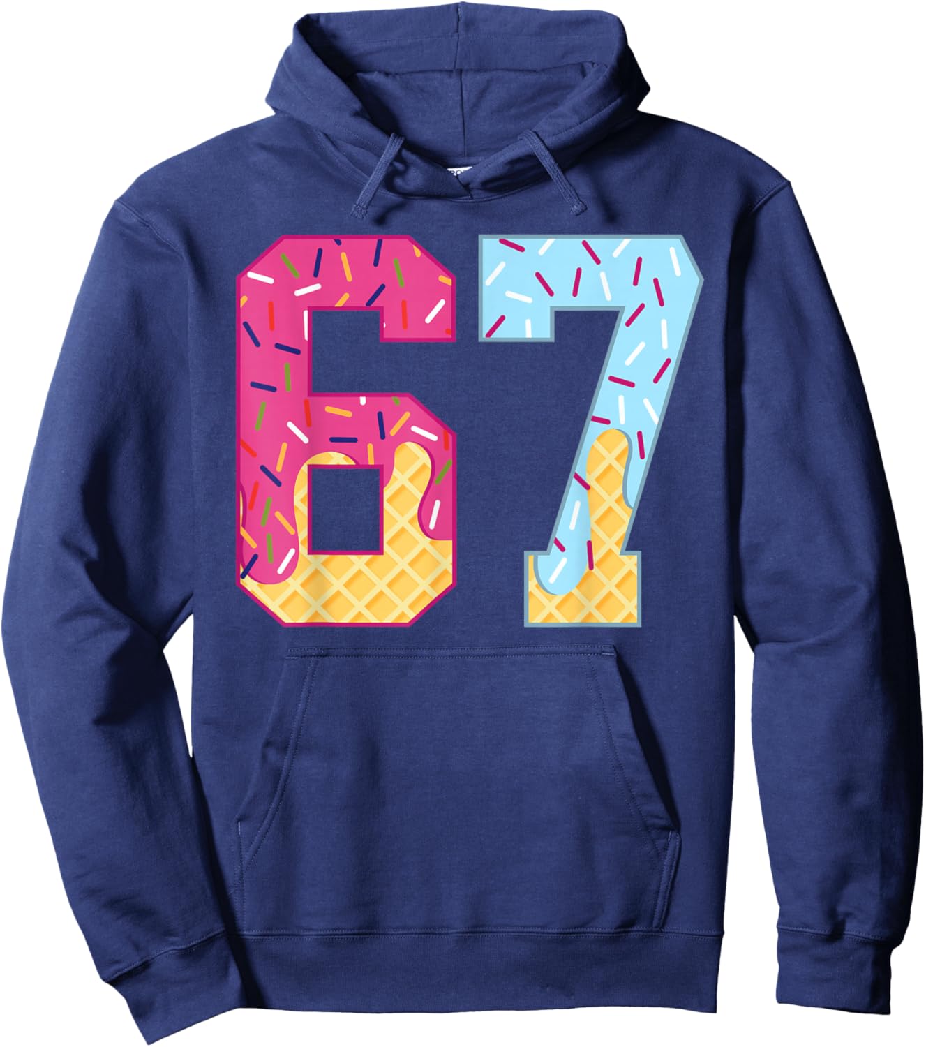 67 Ice Cream Drip Meme Six Seven Gen Alpha Slang Hoodie - Hoodie | Navy