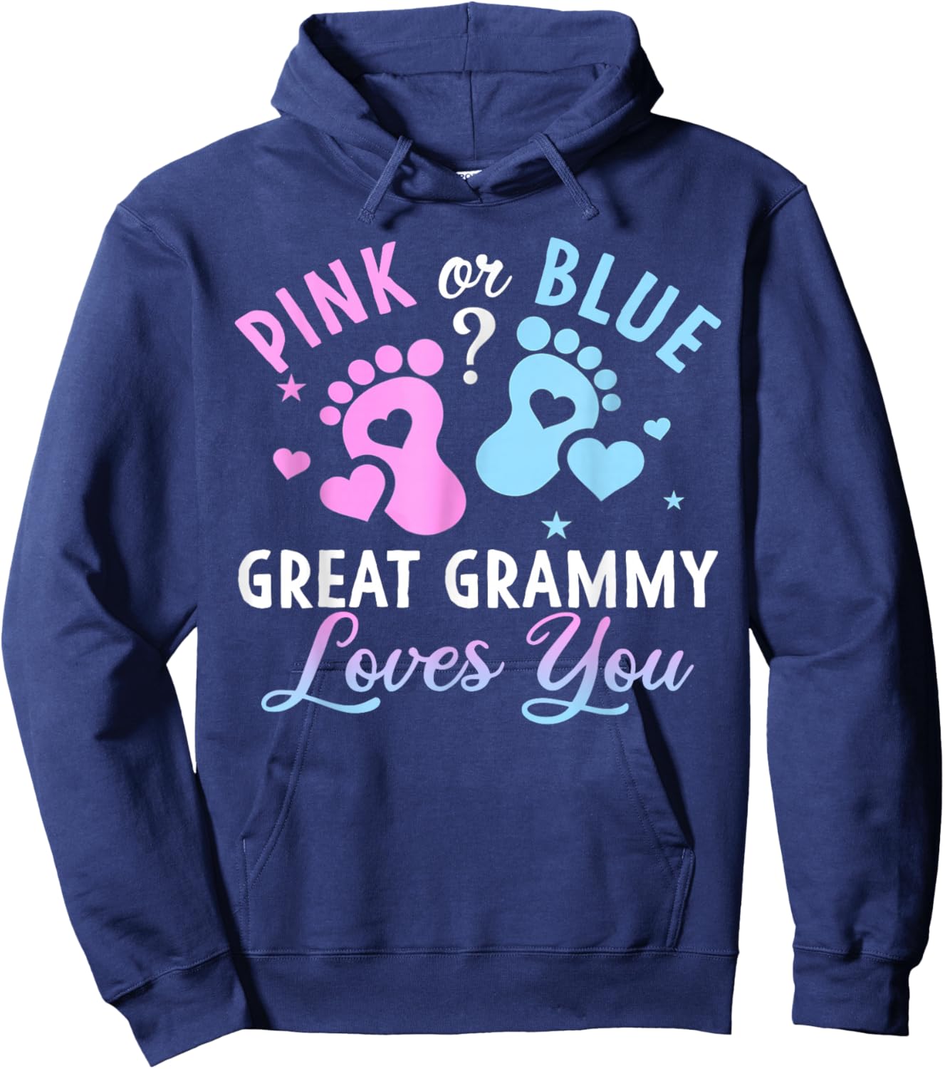 Pink Or Blue Great Grammy Loves You Gender Reveal Hoodie - Hoodie | Navy