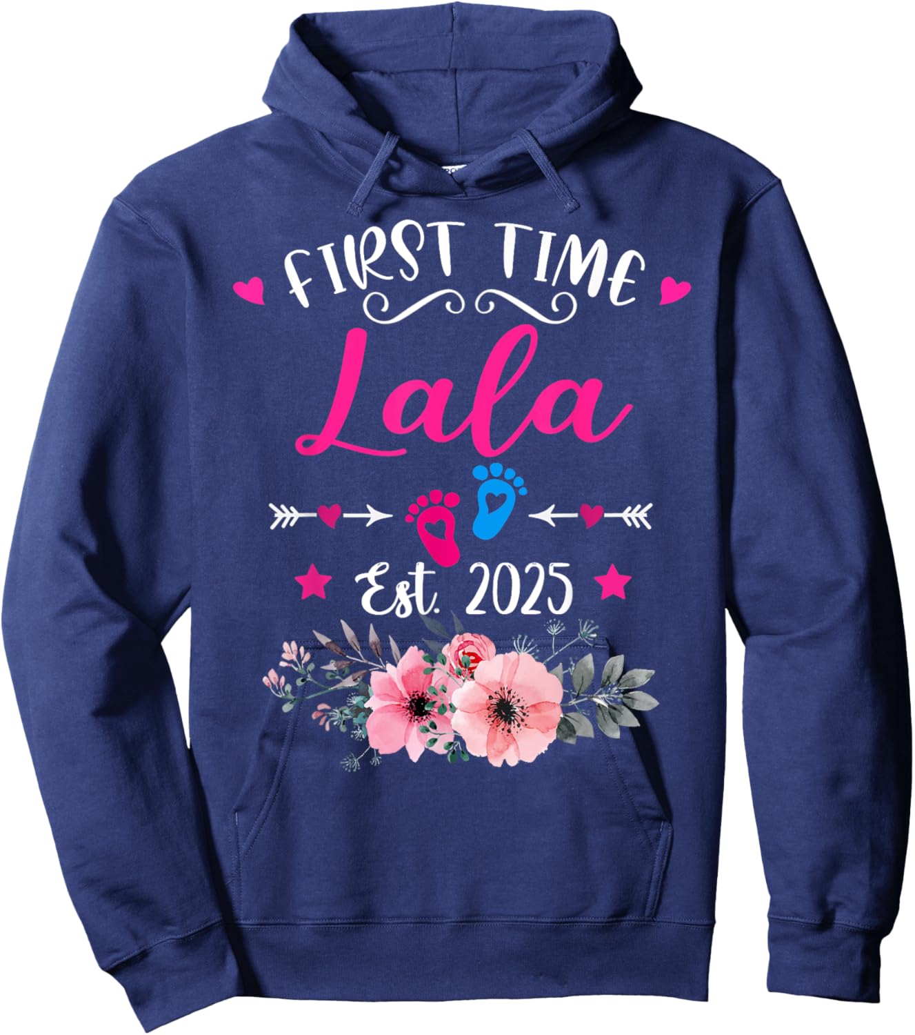 First Time Lala 2025 Mother's Day Soon To Be Mom Pregnancy Hoodie - Hoodie | Navy