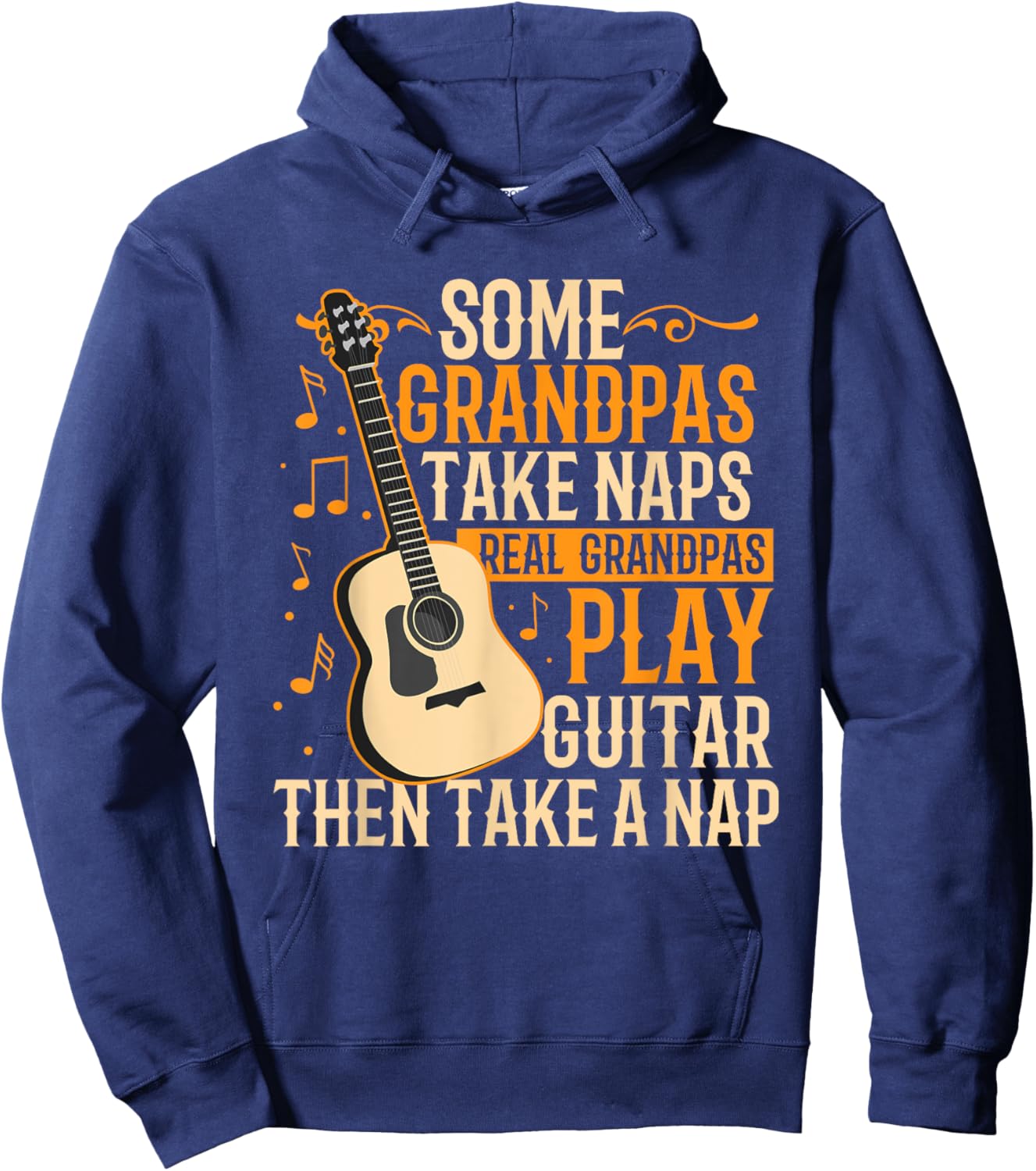 Real Grandpas Play Guitar Then Take Nap Funny Guitarist Hoodie - Hoodie | Navy