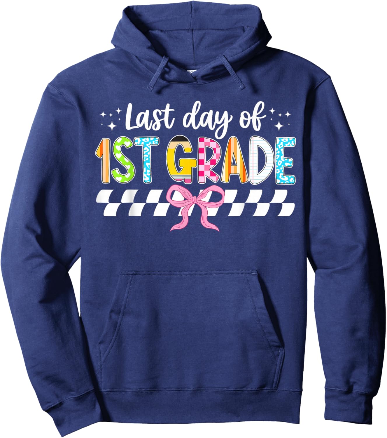 Last Day of 1st Grade Coquette First Grade Graduation Hoodie - Hoodie | Navy