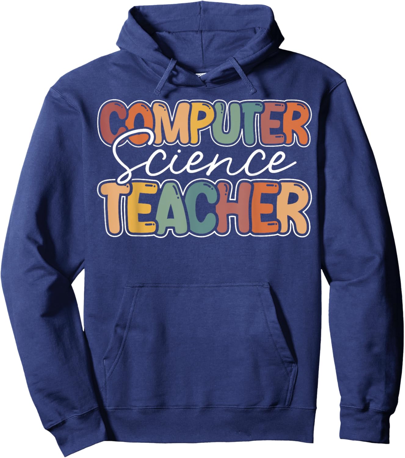 Computer Science Teacher Appreciation Teaching Hoodie - Hoodie | Navy