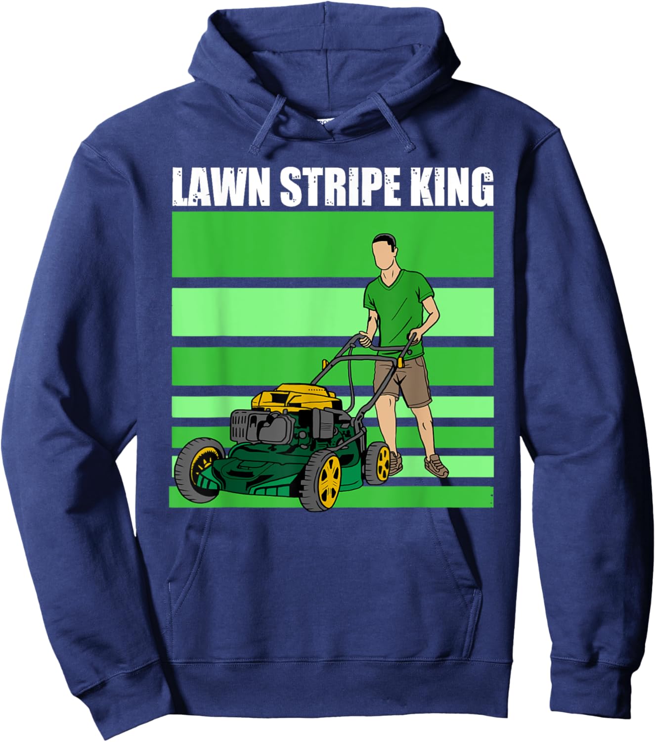 Lawn Stripe King Funny Lawn Mower Stripes Garden Lover Hoodie - Hoodie | Navy