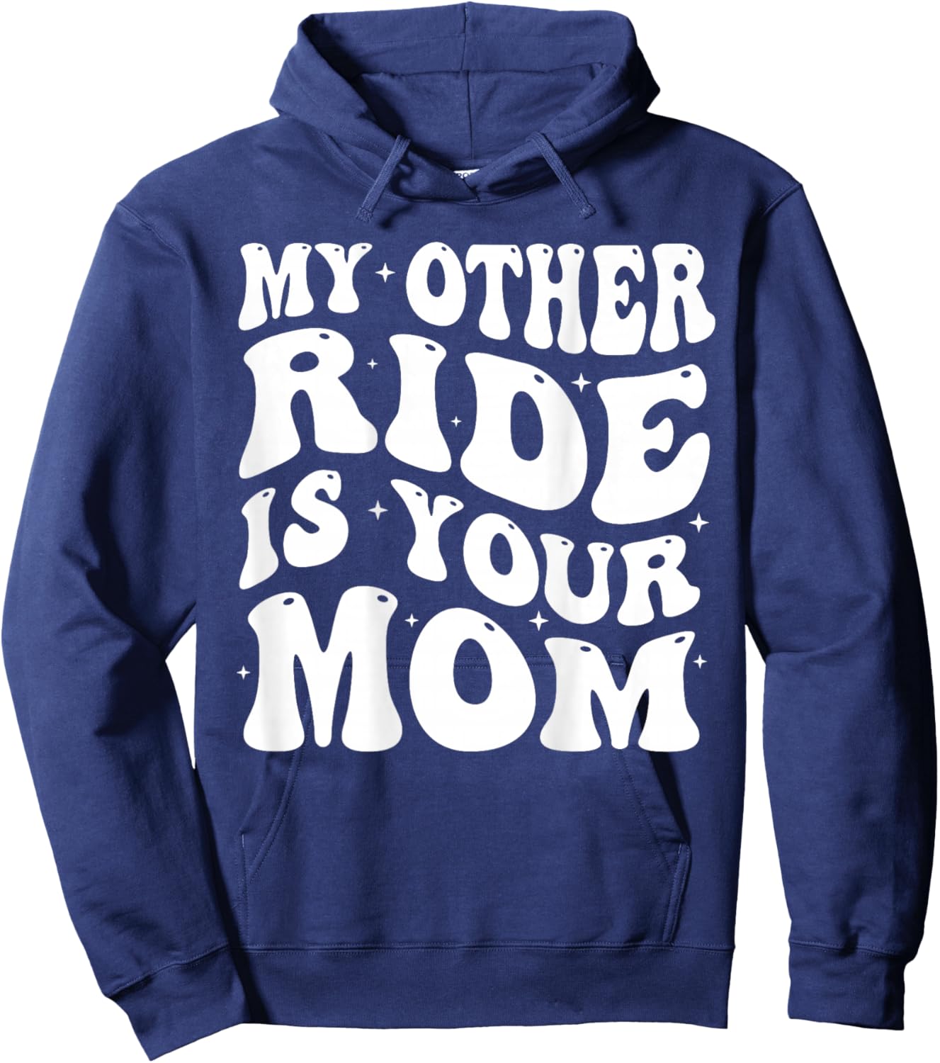 My Other Ride Is Your Mom Groovy Motorcycle Dad on back Hoodie - Hoodie | Navy