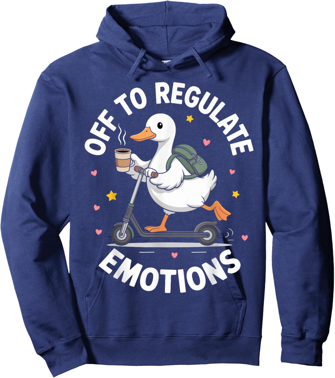 Off to Regulate My Emotions Funny Goose Therapy Hoodie - Hoodie | Navy