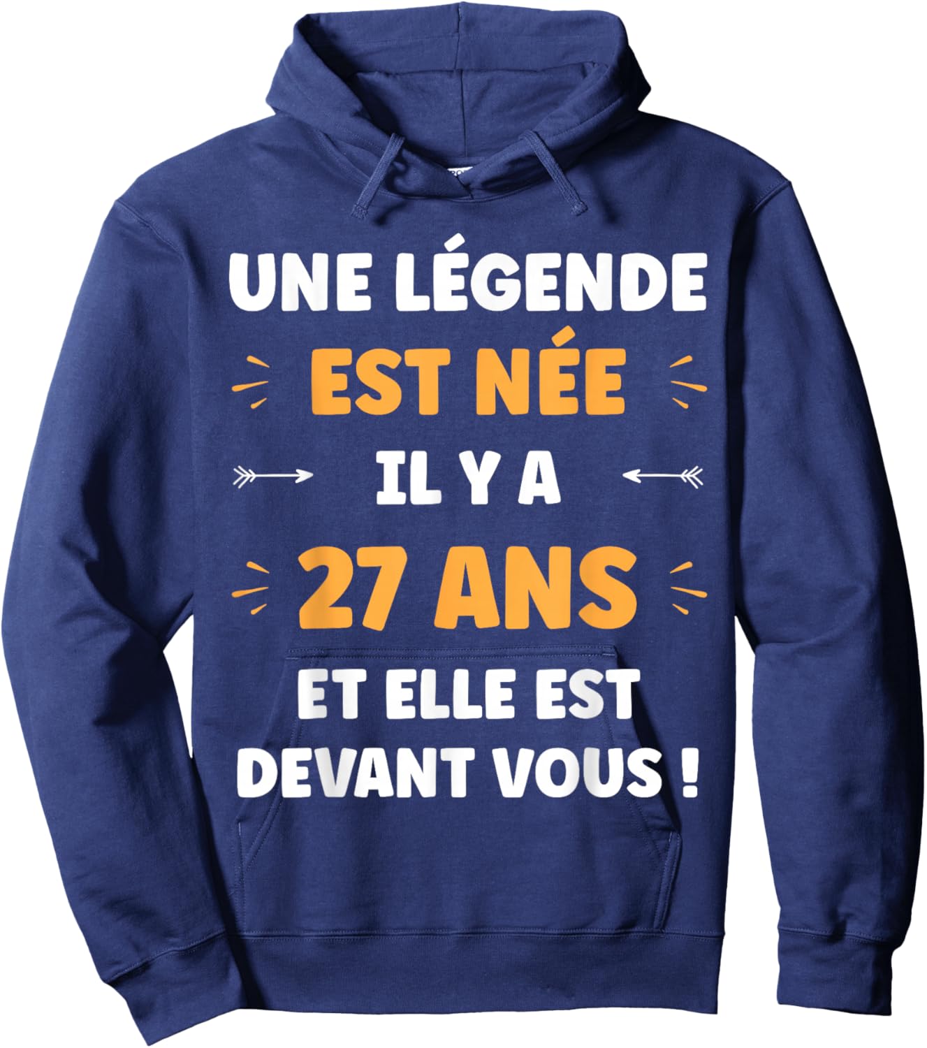 Humour légende ado 27 Ans Rigolo Blague Anniversaire 27 Ans Hoodie - Hoodie | Navy