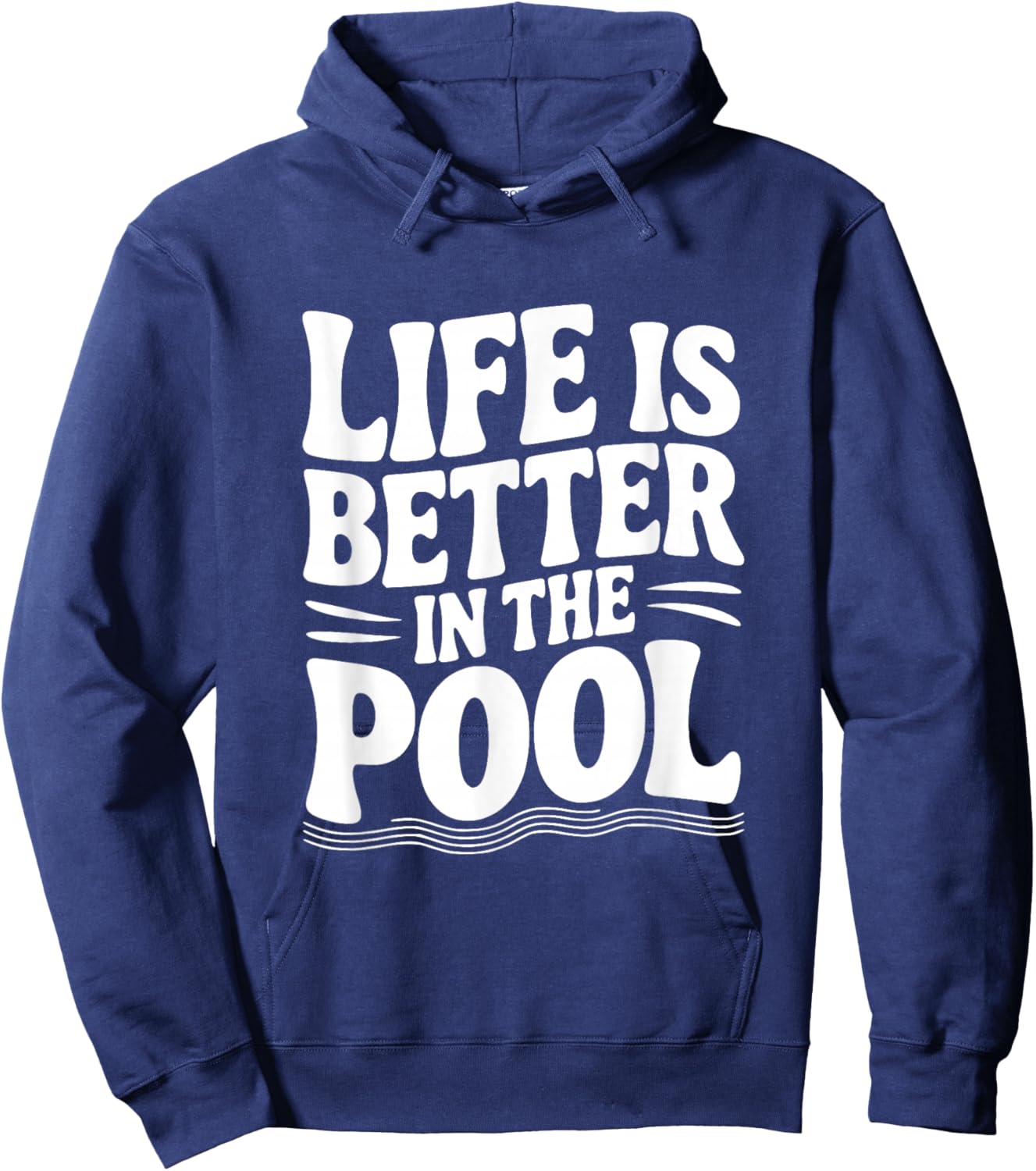 Life is Better in The Pool Hoodie - Hoodie | Navy