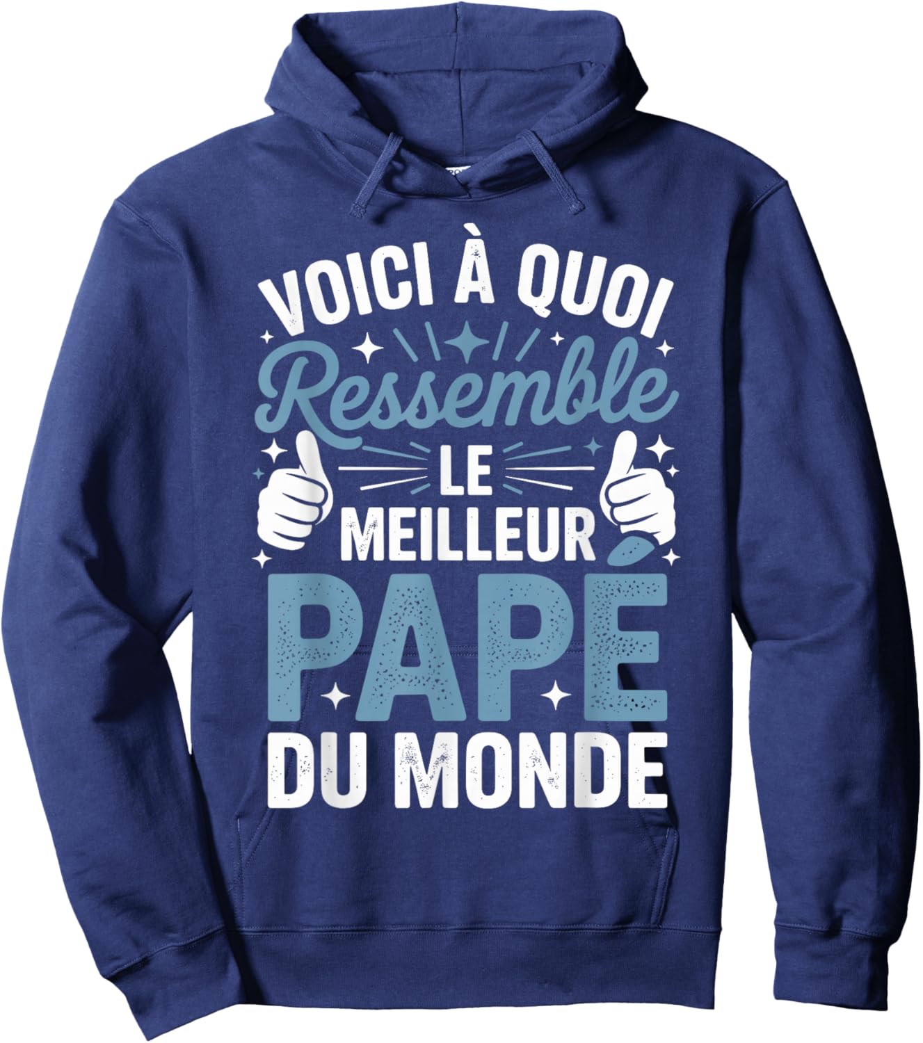 Shirt Homme Humour Papé idée Fete de Peres Meilleur Papé Hoodie - Hoodie | Navy