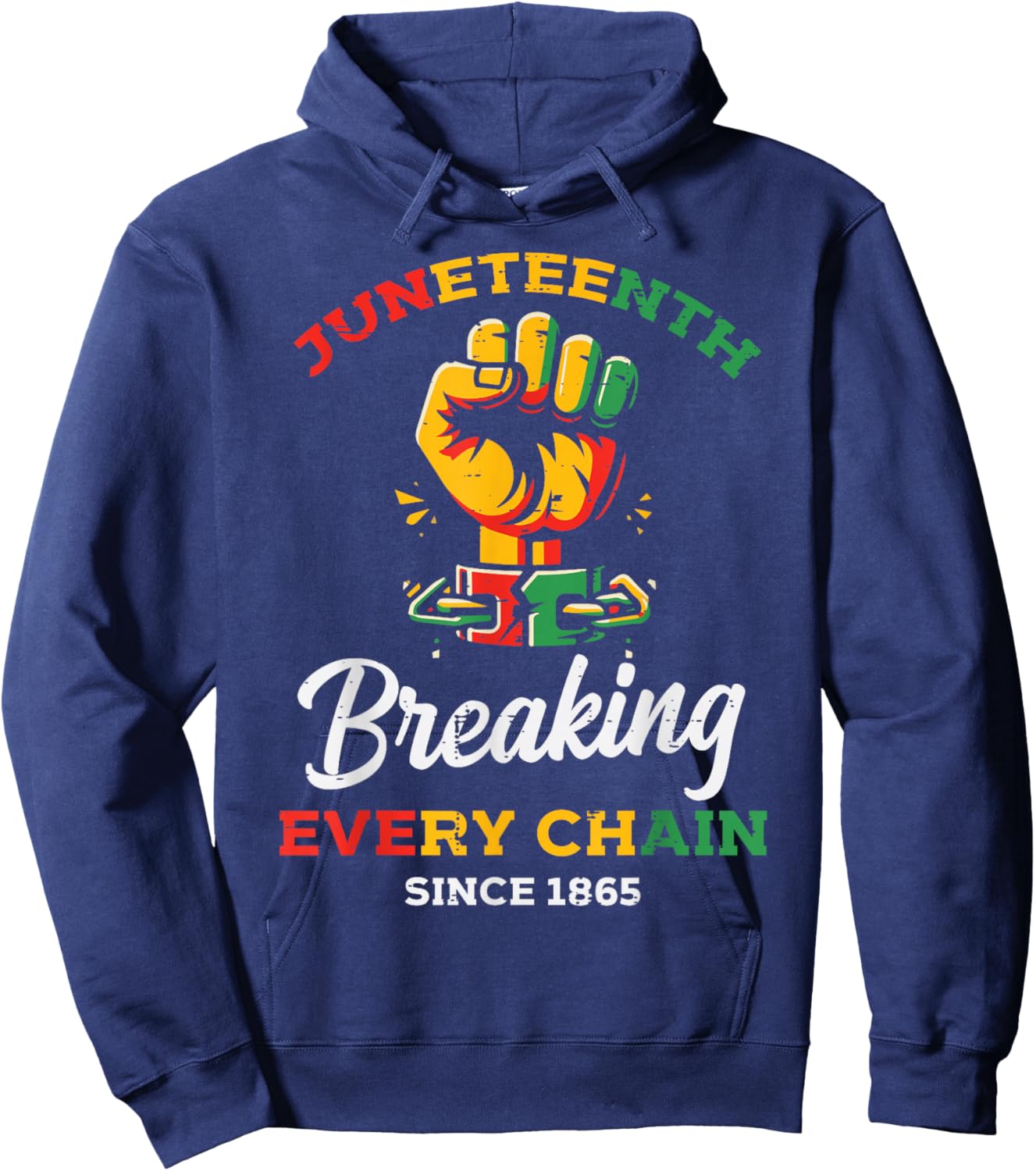 Juneteenth Breaking Every Chain Black African Men Women Kids Hoodie - Hoodie | Navy