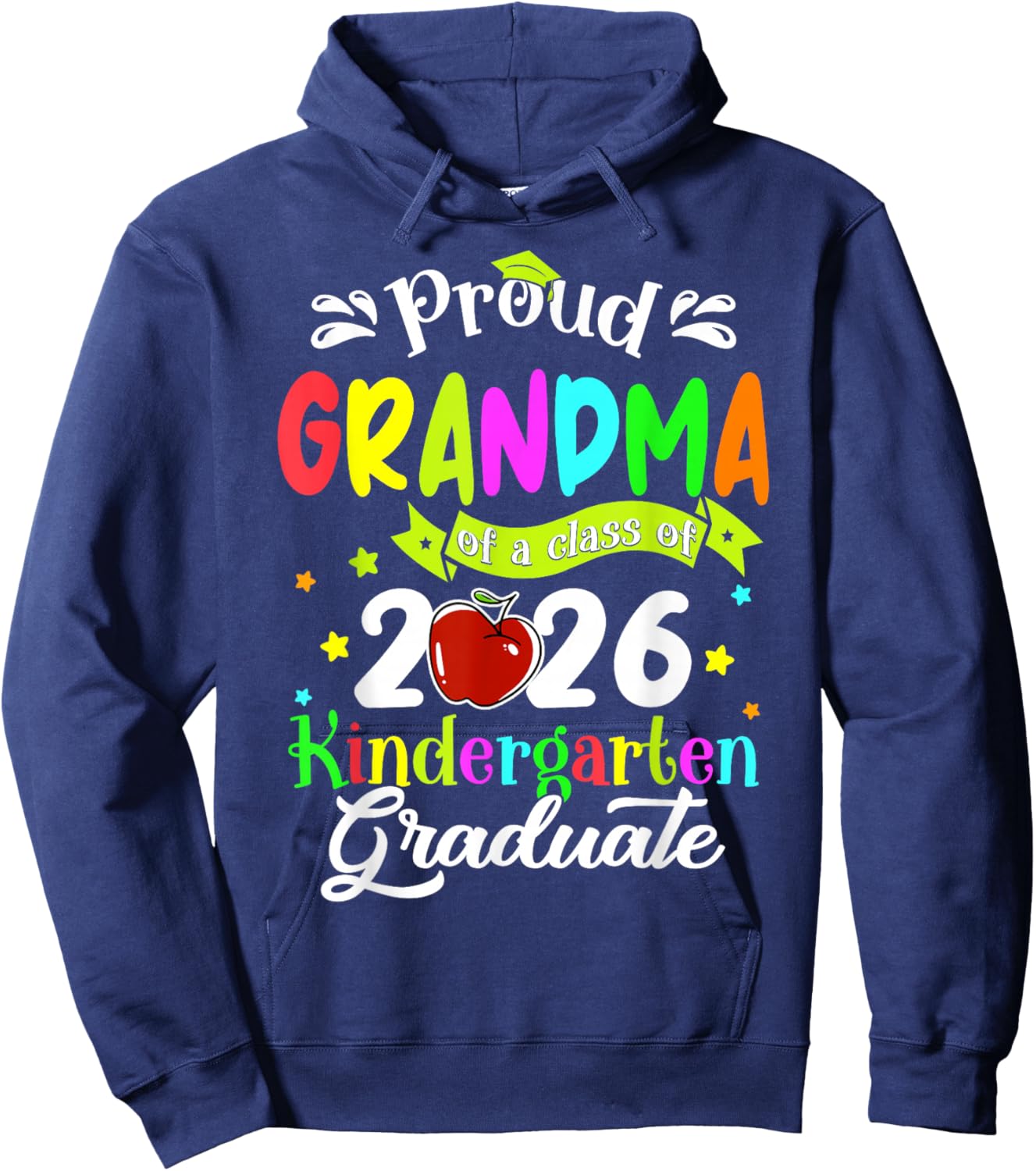 Proud Grandma of A Kindergarten Graduate Graduation Mother Hoodie - Hoodie | Navy