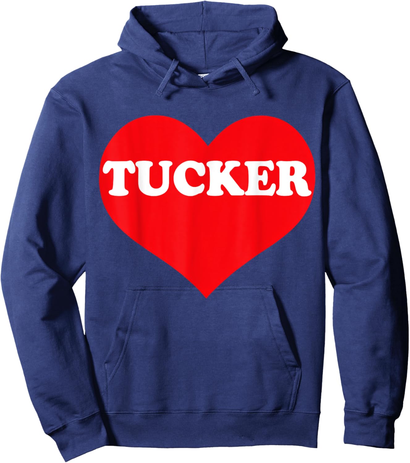 I Heart Tucker, I Love Tucker Custom Hoodie - Hoodie | Navy