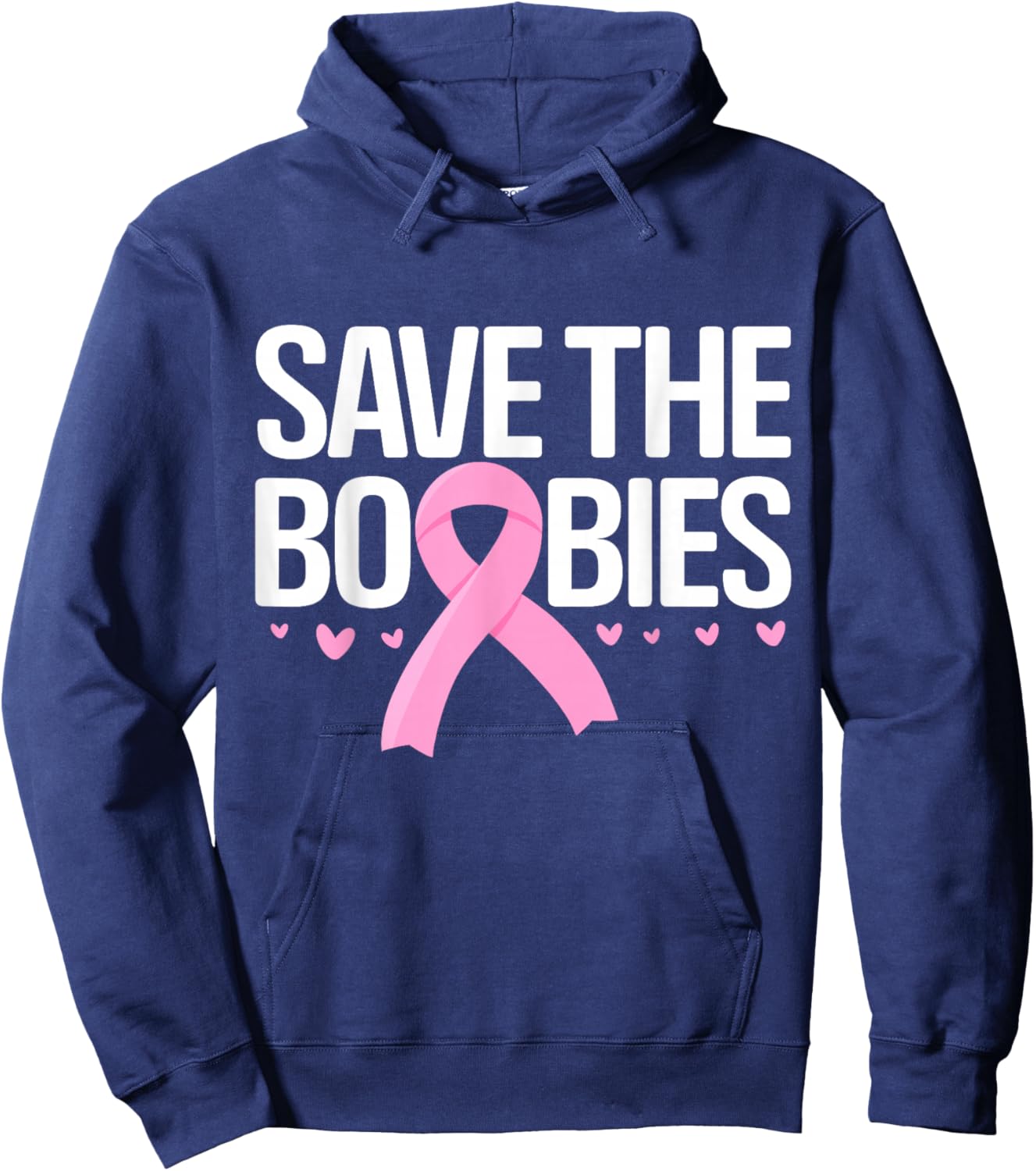 Save The Boobies Boobs Tits Breast Cancer Awareness Hoodie - Hoodie | Navy