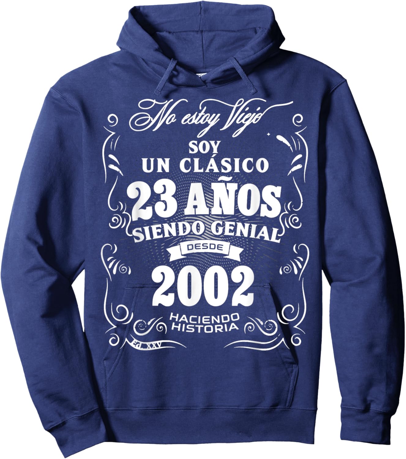 23rd Birthday gift in Spanish Regalo cumpleanos 23 Hoodie - Hoodie | Navy