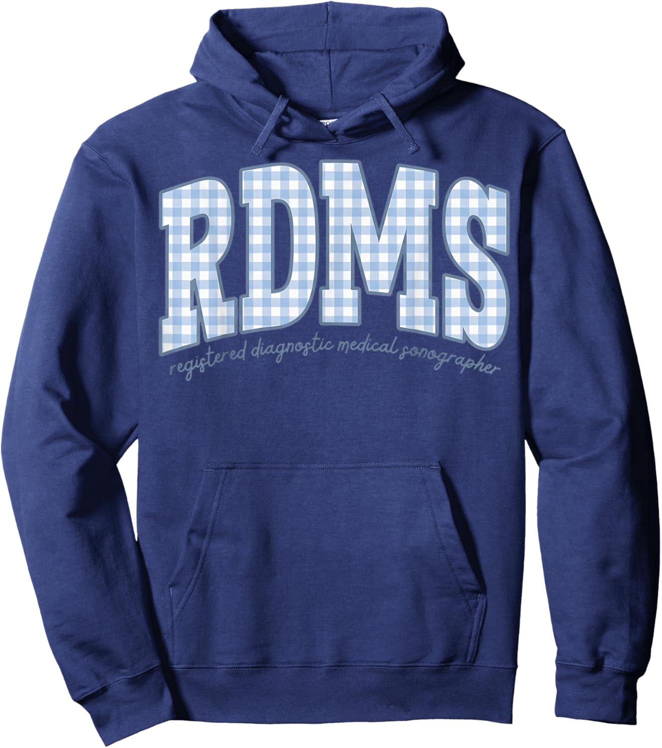 Sonographer Rdms Blue Gingham Work Registered Diagnostic Med Hoodie - Hoodie | Navy