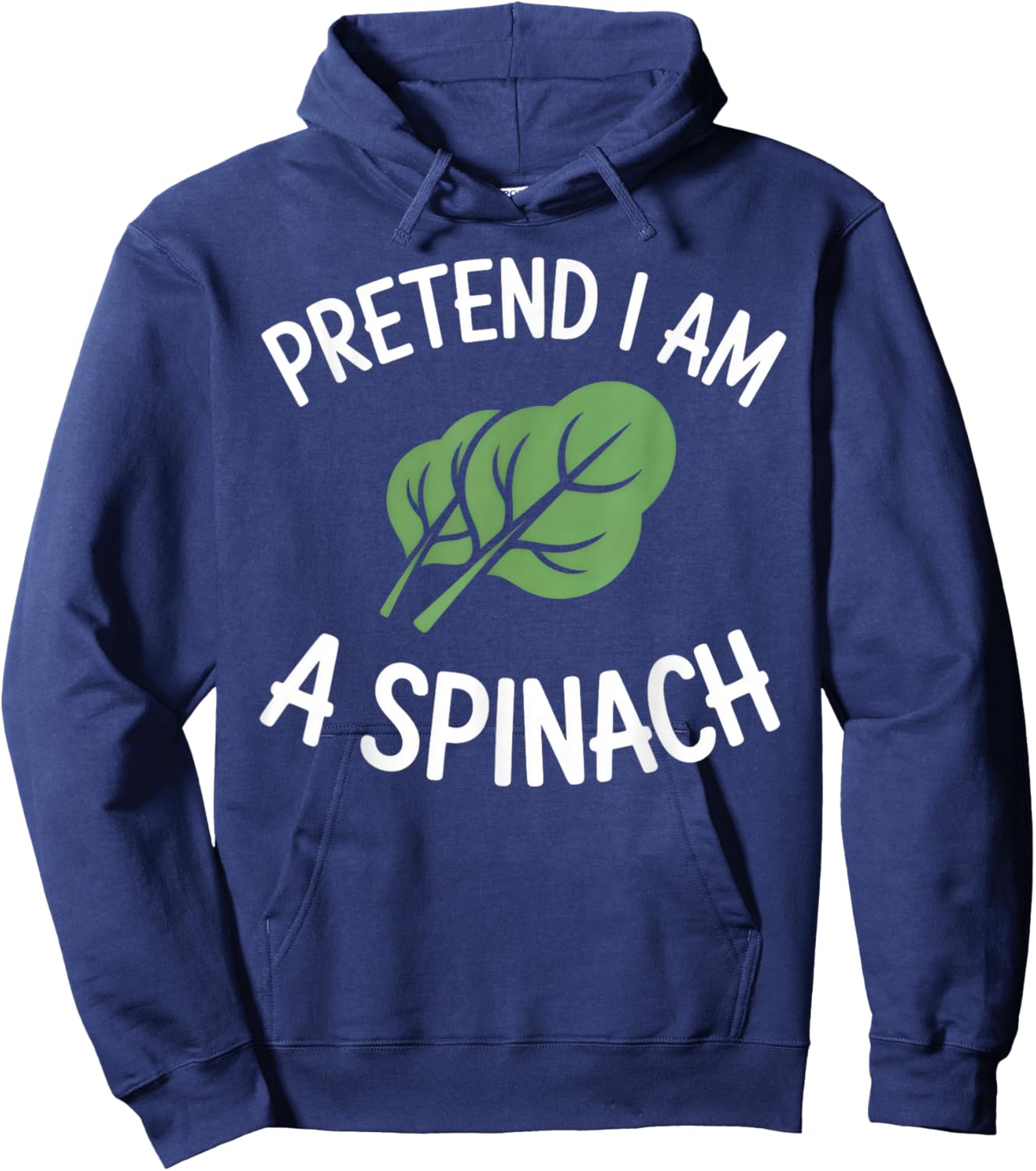 Pretend I'm a Spinach Leaf Costume Hoodie - Hoodie | Navy