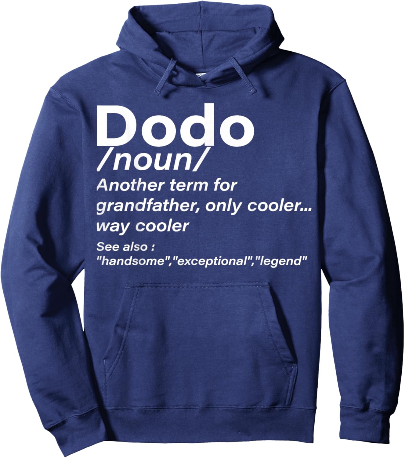 Dodo Definition Grandpa Funny Men Women Boys Girls Hoodie - Hoodie | Navy