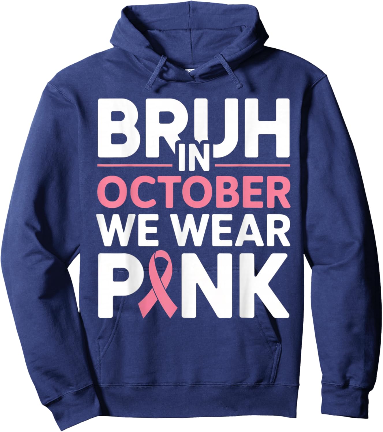 Breast Cancer Shirts for Kids Boys Bruh In October Wear Pink Hoodie - Hoodie | Navy